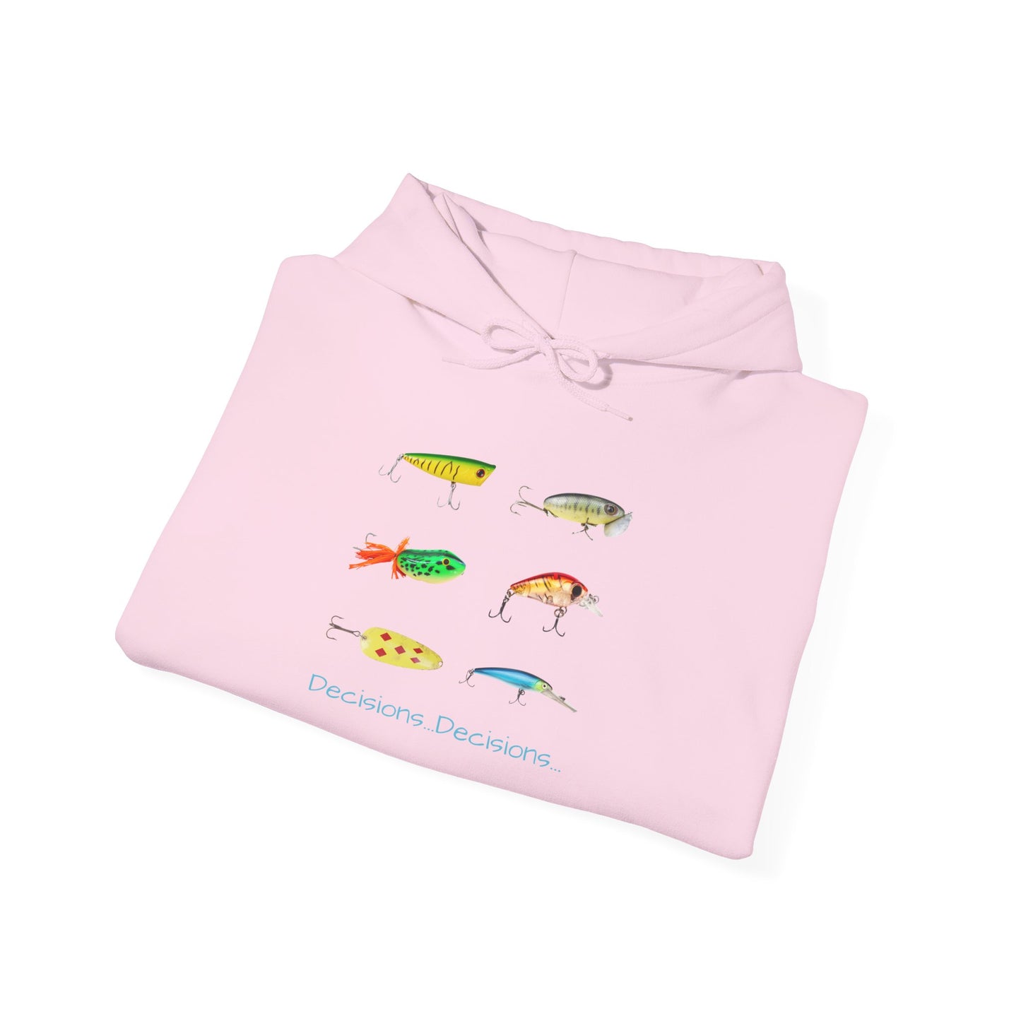 Fishing Enthusiast Hoodie - "Decisions...Decisions..."