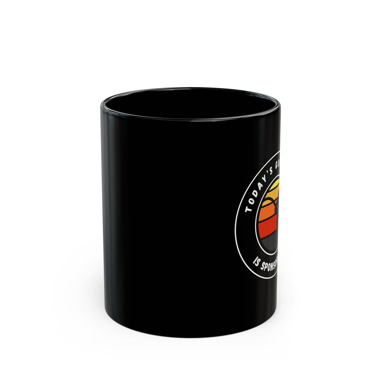 "Today's Good Mood Is Sponsored By Fishing" Black Mug (11oz, 15oz)