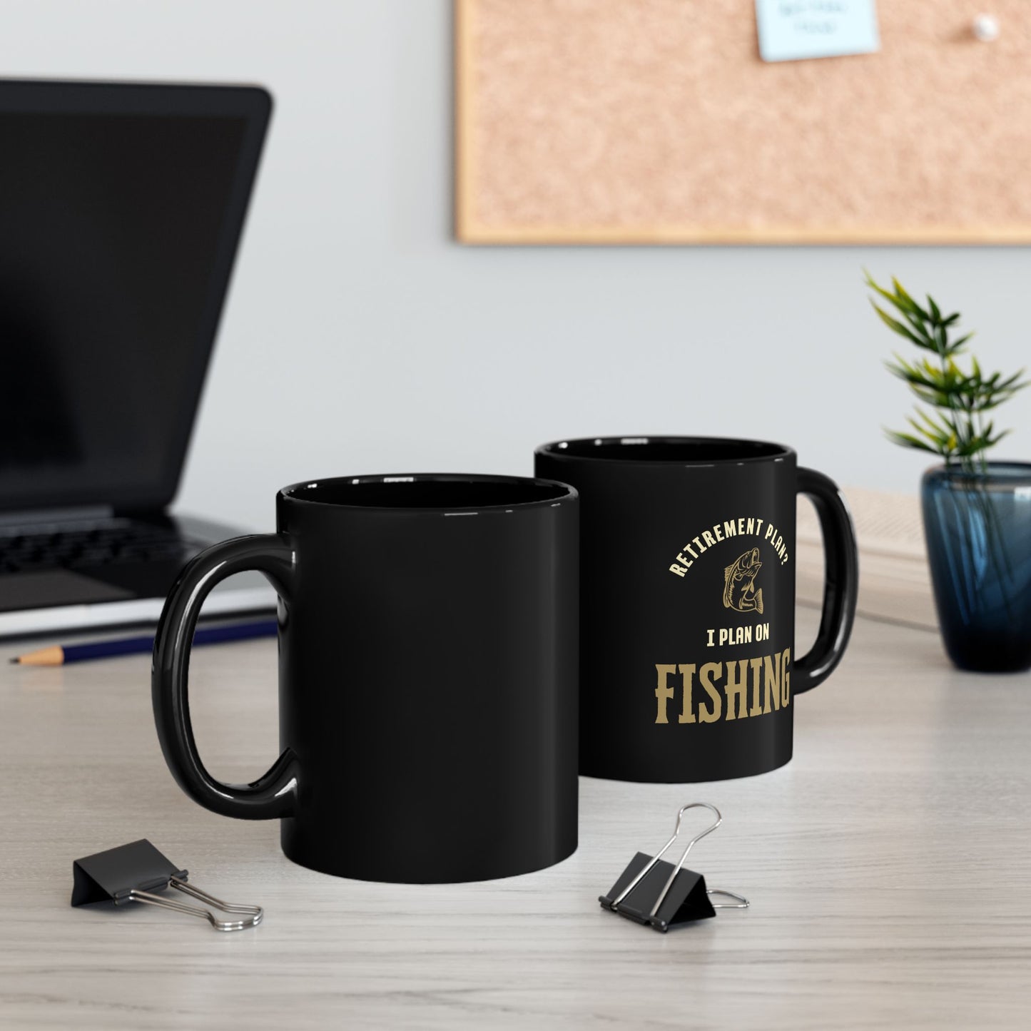 "Retirement Plan? I Plan On Fishing" Black Mug (11oz, 15oz)