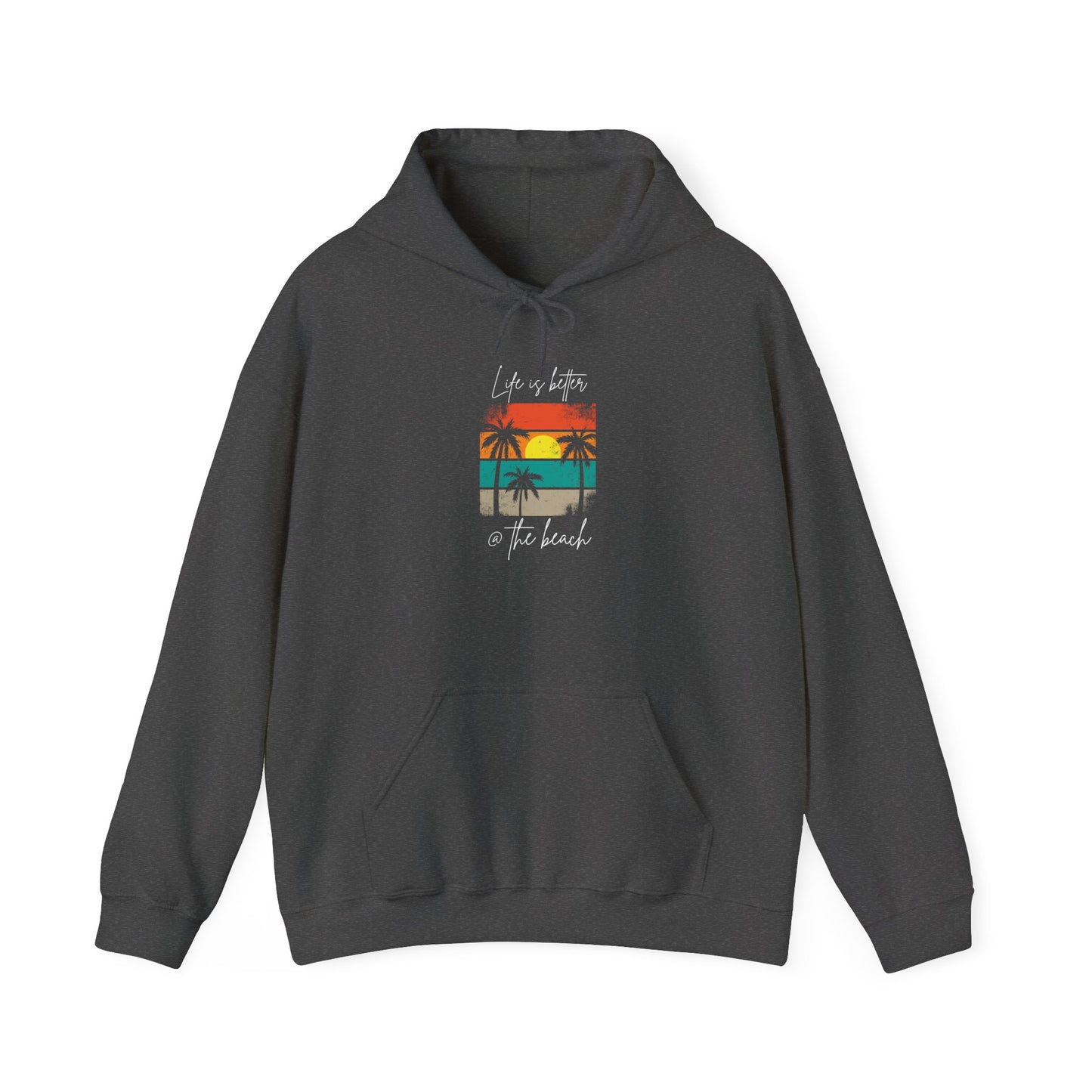 Beach Vibes Unisex Hoodie - "Life is Better at the Beach"