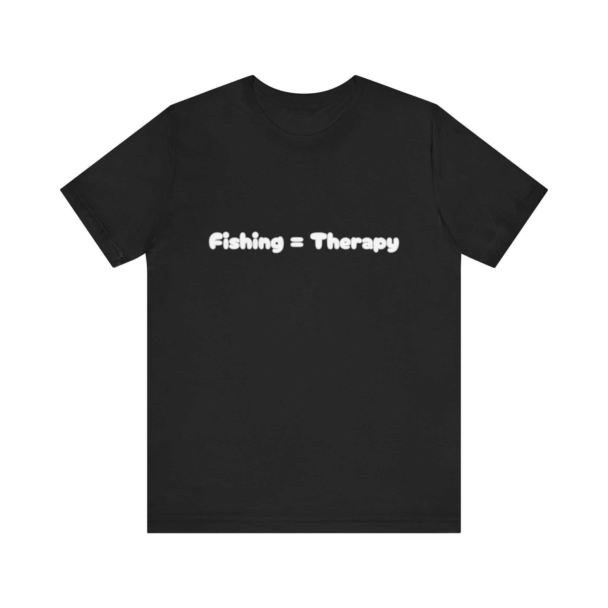 Unisex  "Fishing = Therapy" Jersey Short Sleeve Tee.