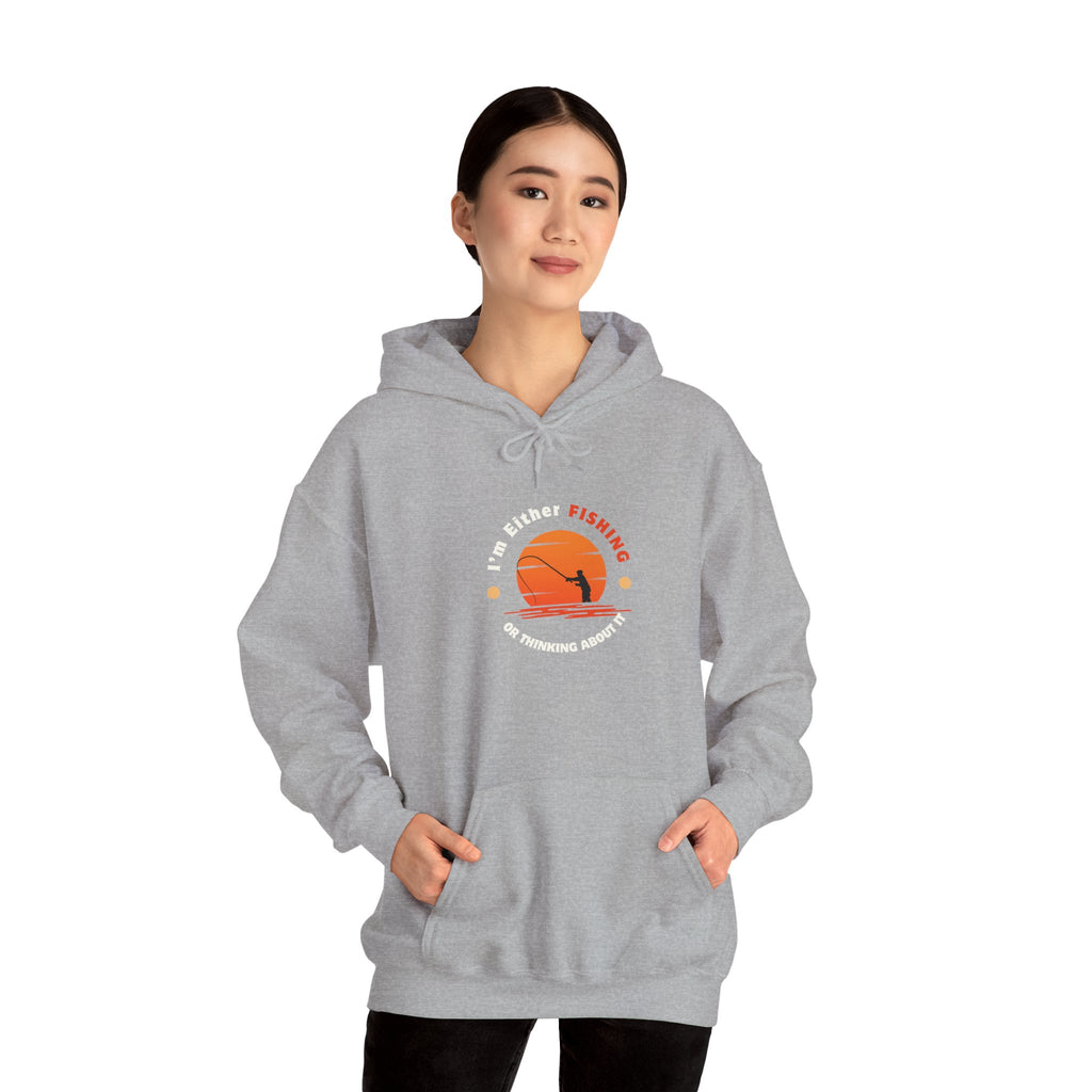 "I'm Either Fishing or Thinking About It" Funny Fishing Heavy Blend™ Hooded Sweatshirt — Gift for Anglers