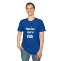 Plumbers Love To Fish T-Shirt – Funny Plumbing Dad Fisherman Gift
