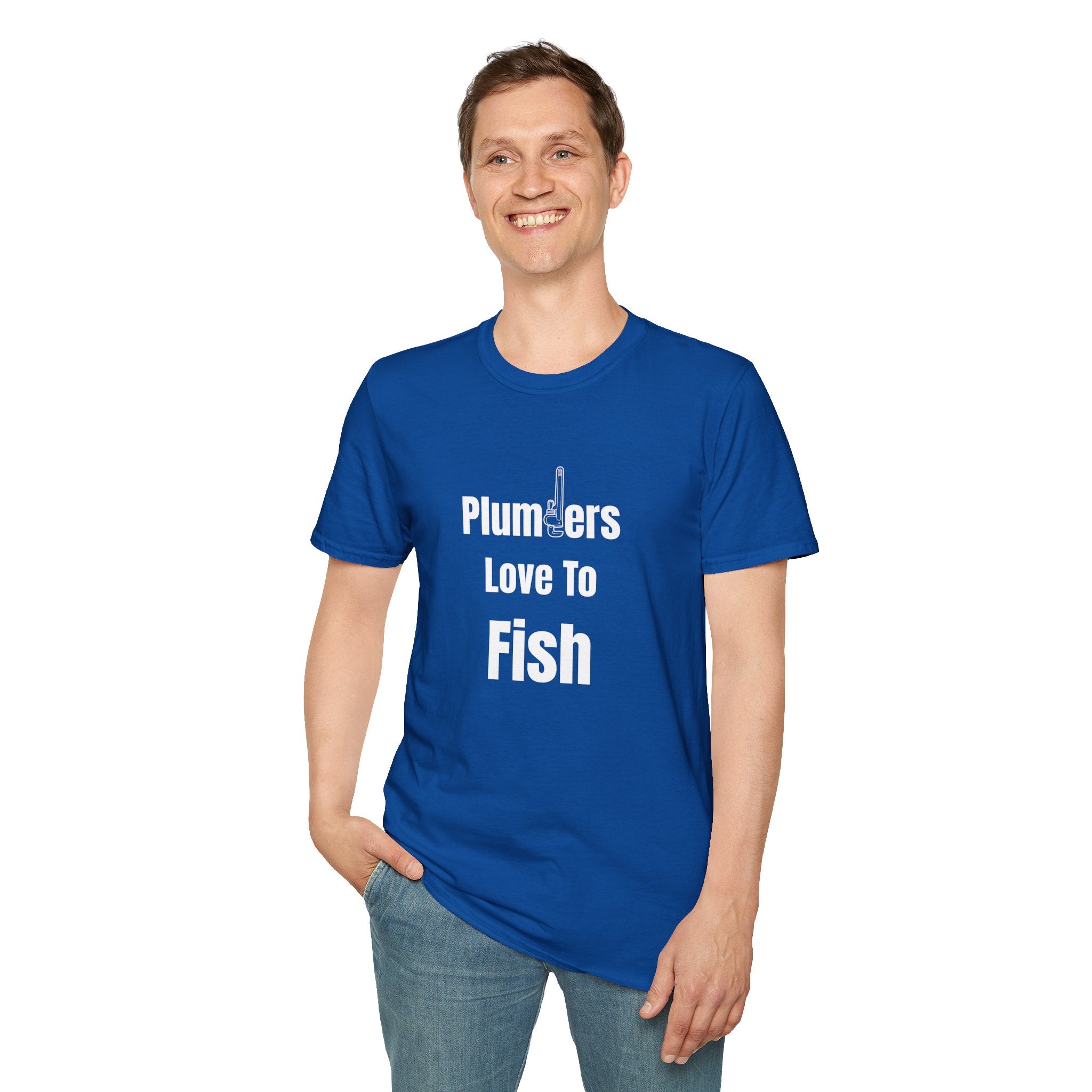 Plumbers Love To Fish T-Shirt – Funny Plumbing Dad Fisherman Gift