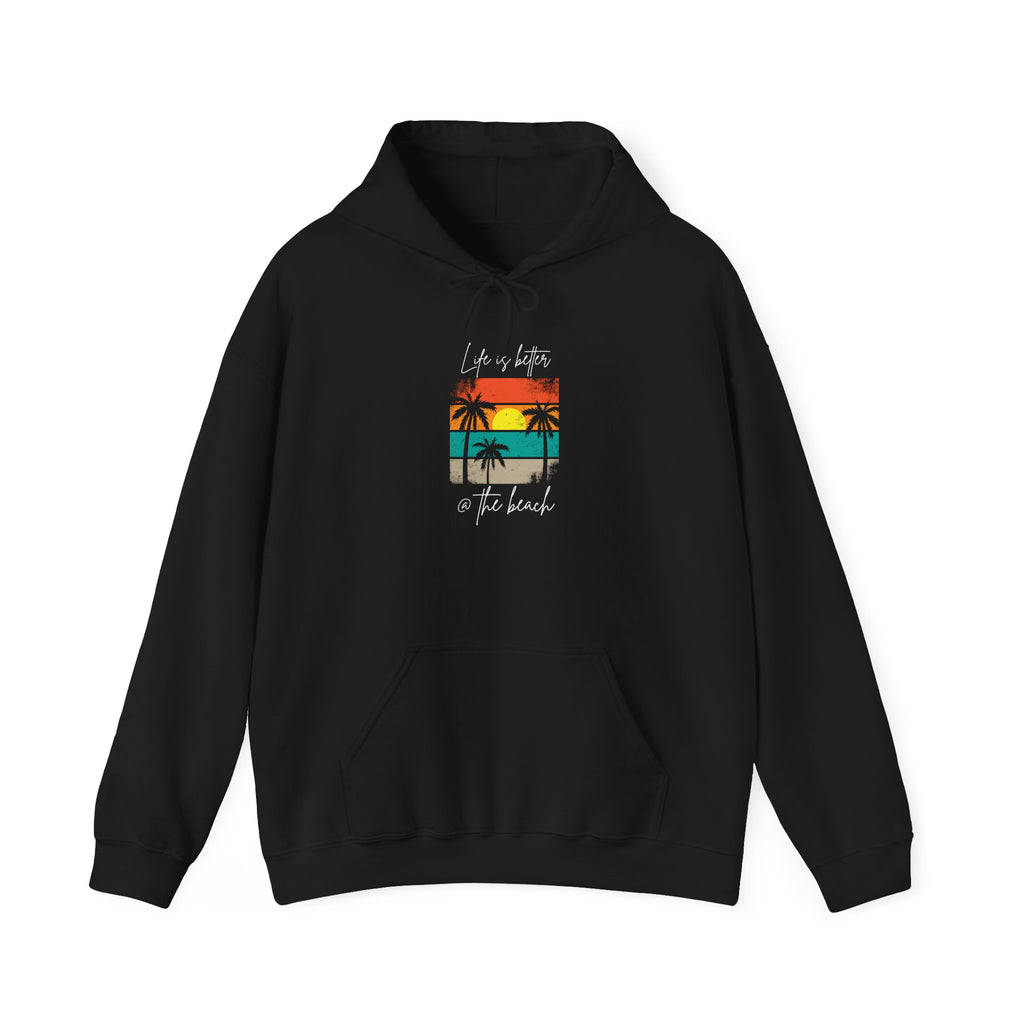 Beach Vibes Unisex Hoodie - "Life is Better at the Beach"