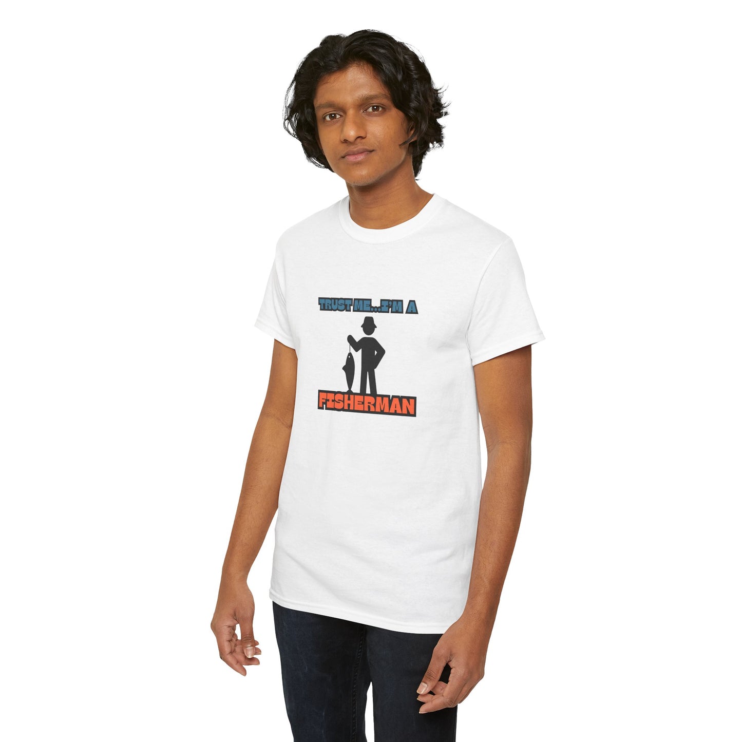 "Trust Me...I'm a Fisherman" Unisex Heavy Cotton Tee