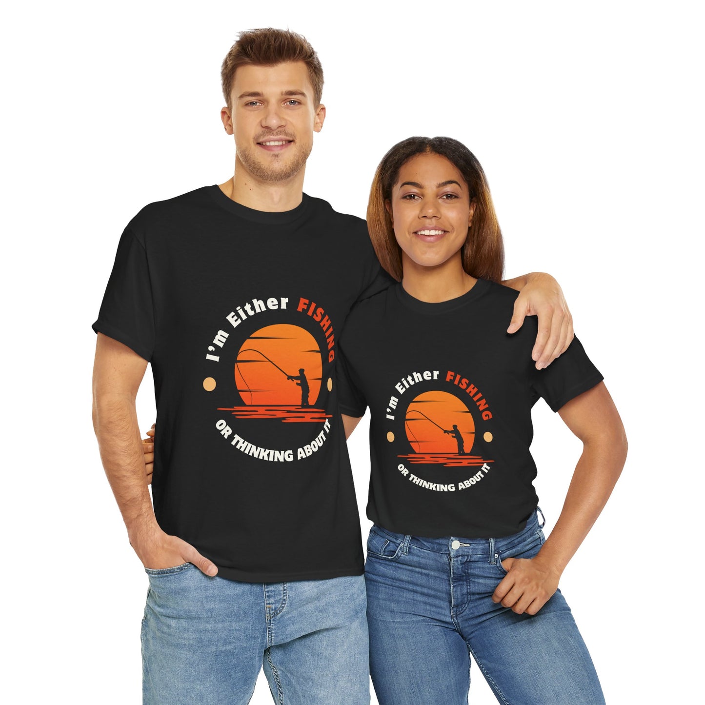 "I'm Either Fishing or Thinking About It" Unisex Heavy Cotton Tee - Relaxed Fit Fishing Apparel