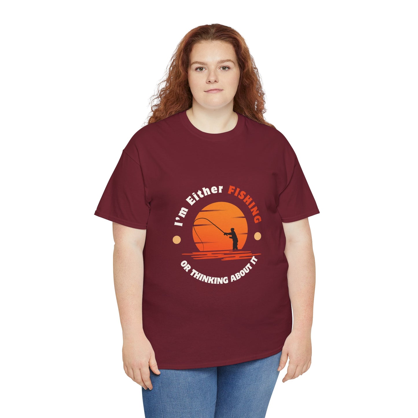 "I'm Either Fishing or Thinking About It" Unisex Heavy Cotton Tee - Relaxed Fit Fishing Apparel