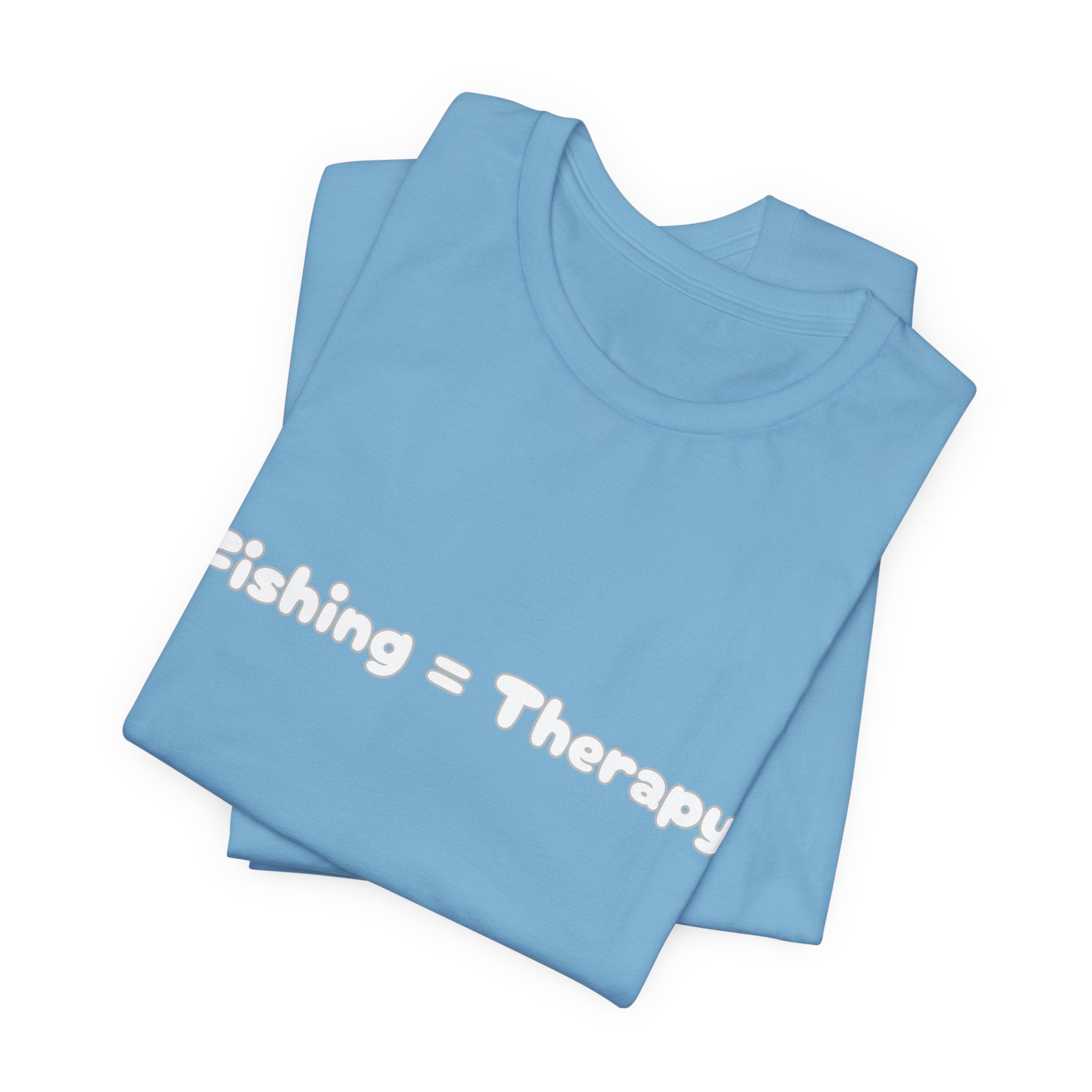 Unisex  "Fishing = Therapy" Jersey Short Sleeve Tee.