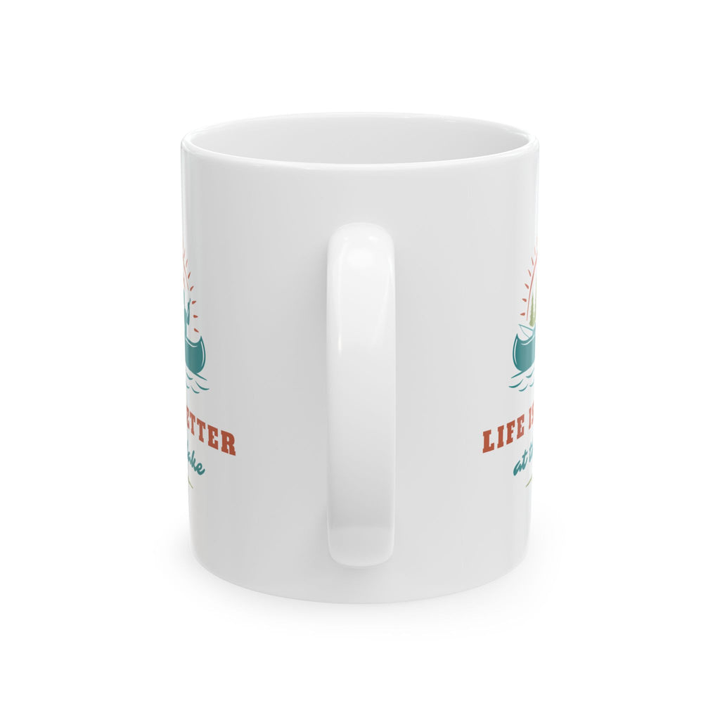 "Life Is Better At The Lake" Fishing Lifestyle Ceramic Mug (11oz/15oz) — Gift for Anglers