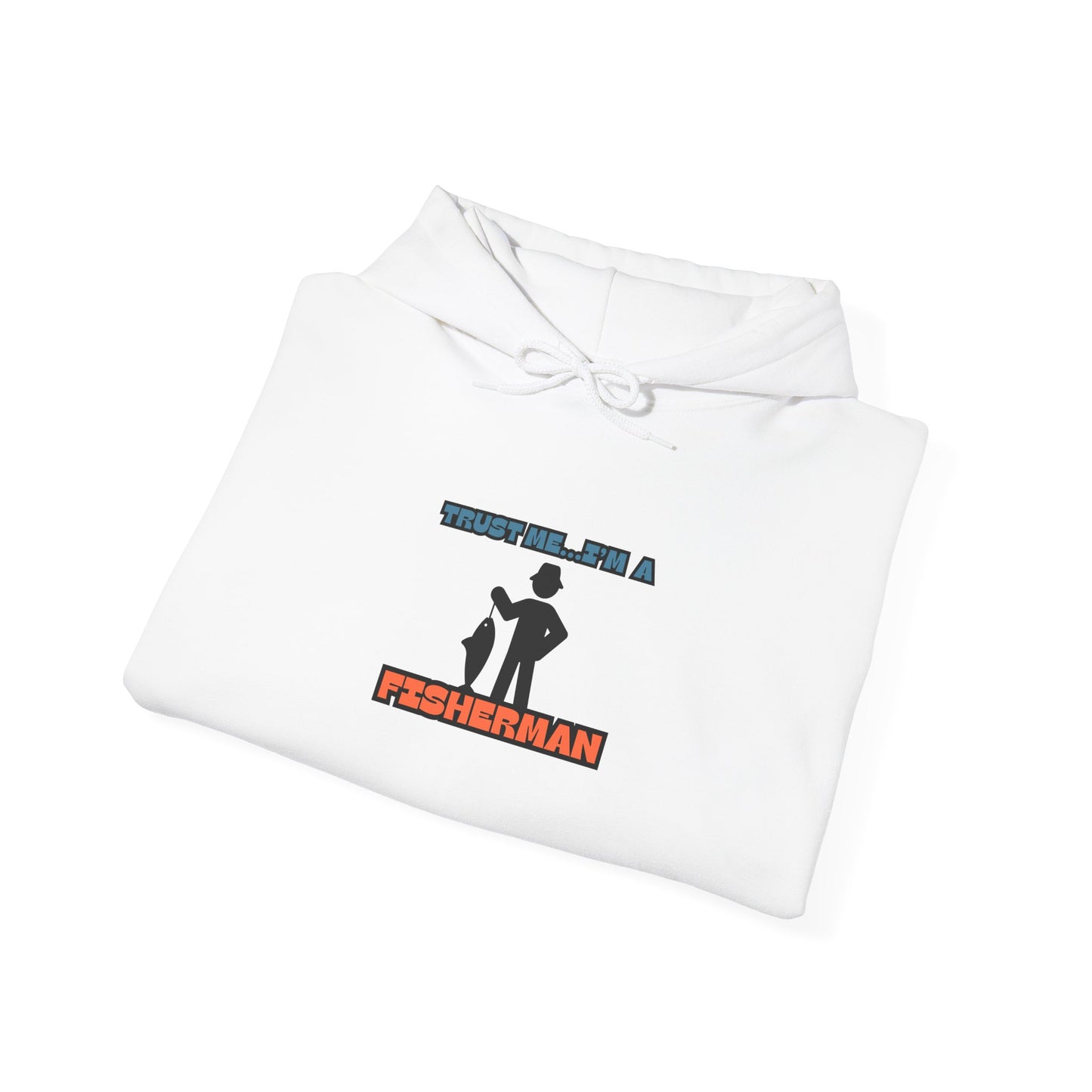 "Trust Me, I'm a Fisherman" Hoodie | Unisex Heavy Blend Sweatshirt for Fishing Lovers