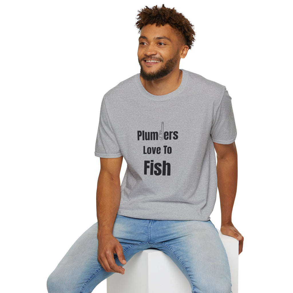 Plumbers Love To Fish T-Shirt — Funny Plumbing Fisherman Tee