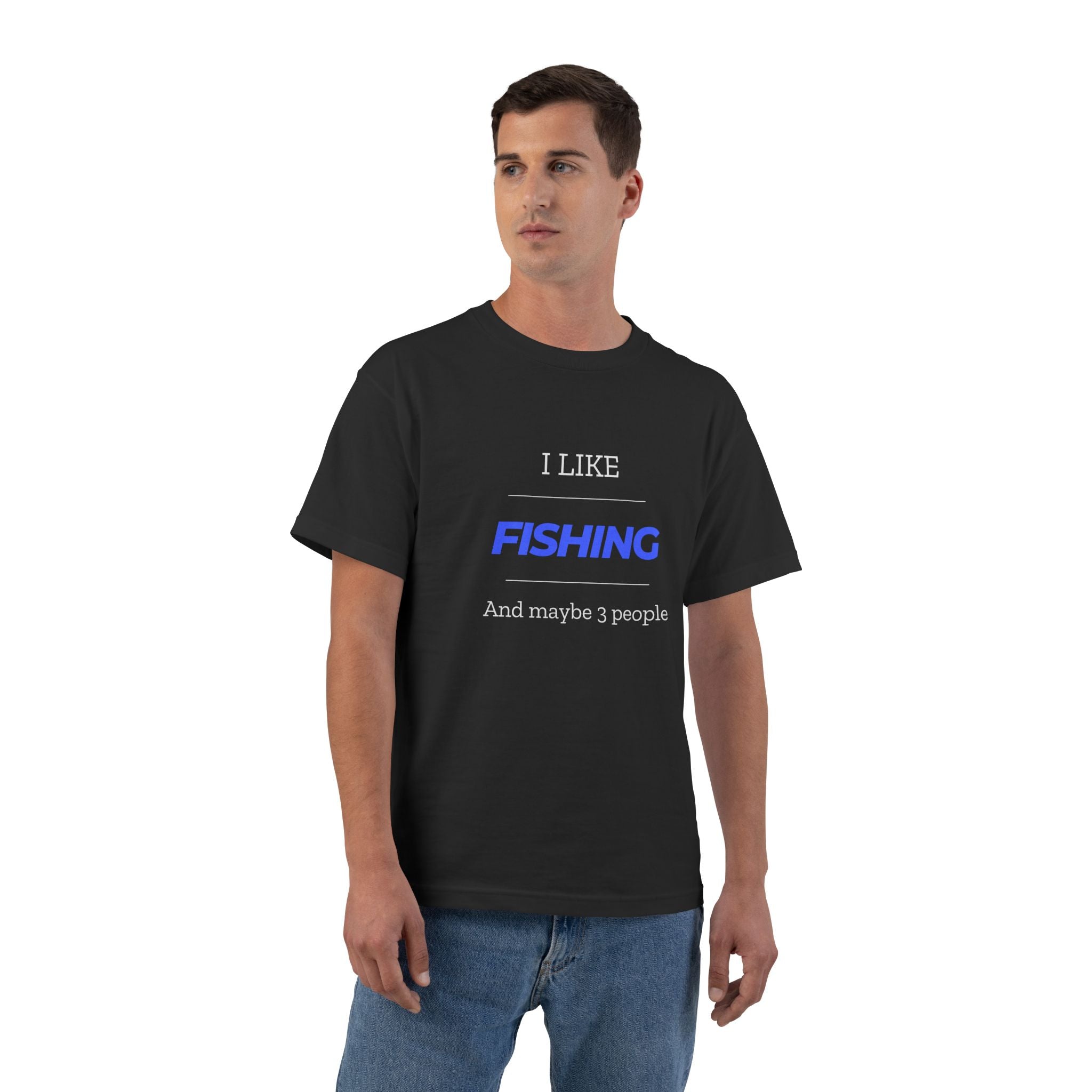 "I Like Fishing and Maybe 3 People" Beefy-T®  Short-Sleeve T-Shirt. #fishing #fish #fisherman #outdoors #dadgift