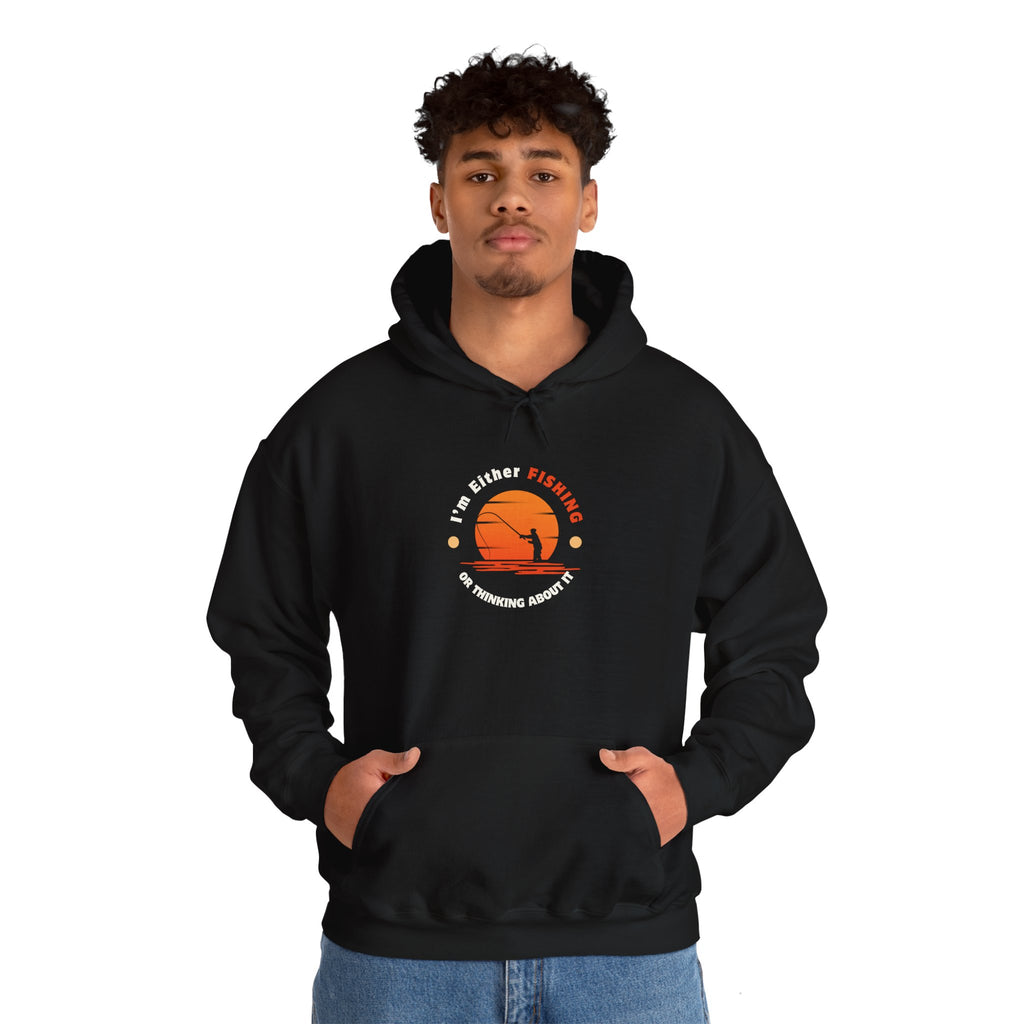 "I'm Either Fishing or Thinking About It" Funny Fishing Heavy Blend™ Hooded Sweatshirt — Gift for Anglers