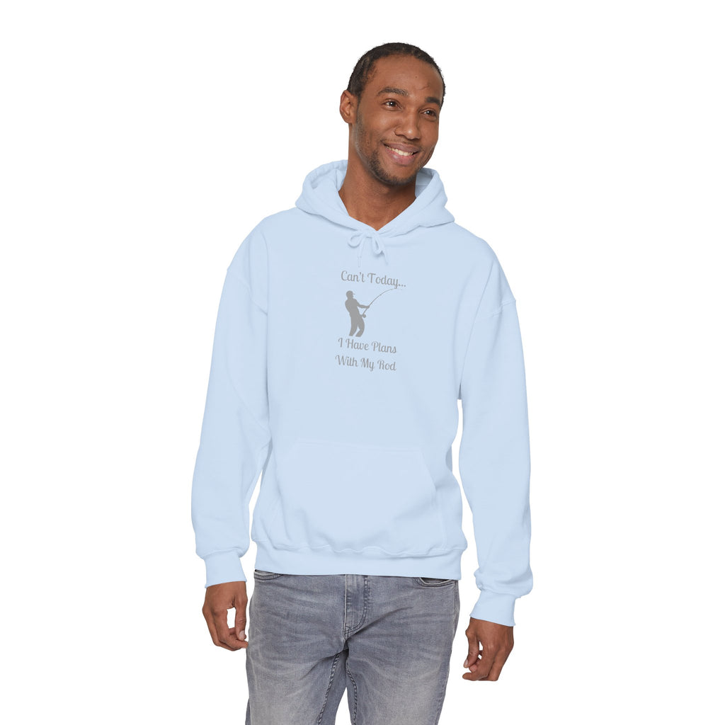 Hooded Sweatshirt - 'Can't Today...I Have Plans With My Rod' Fishing Theme
