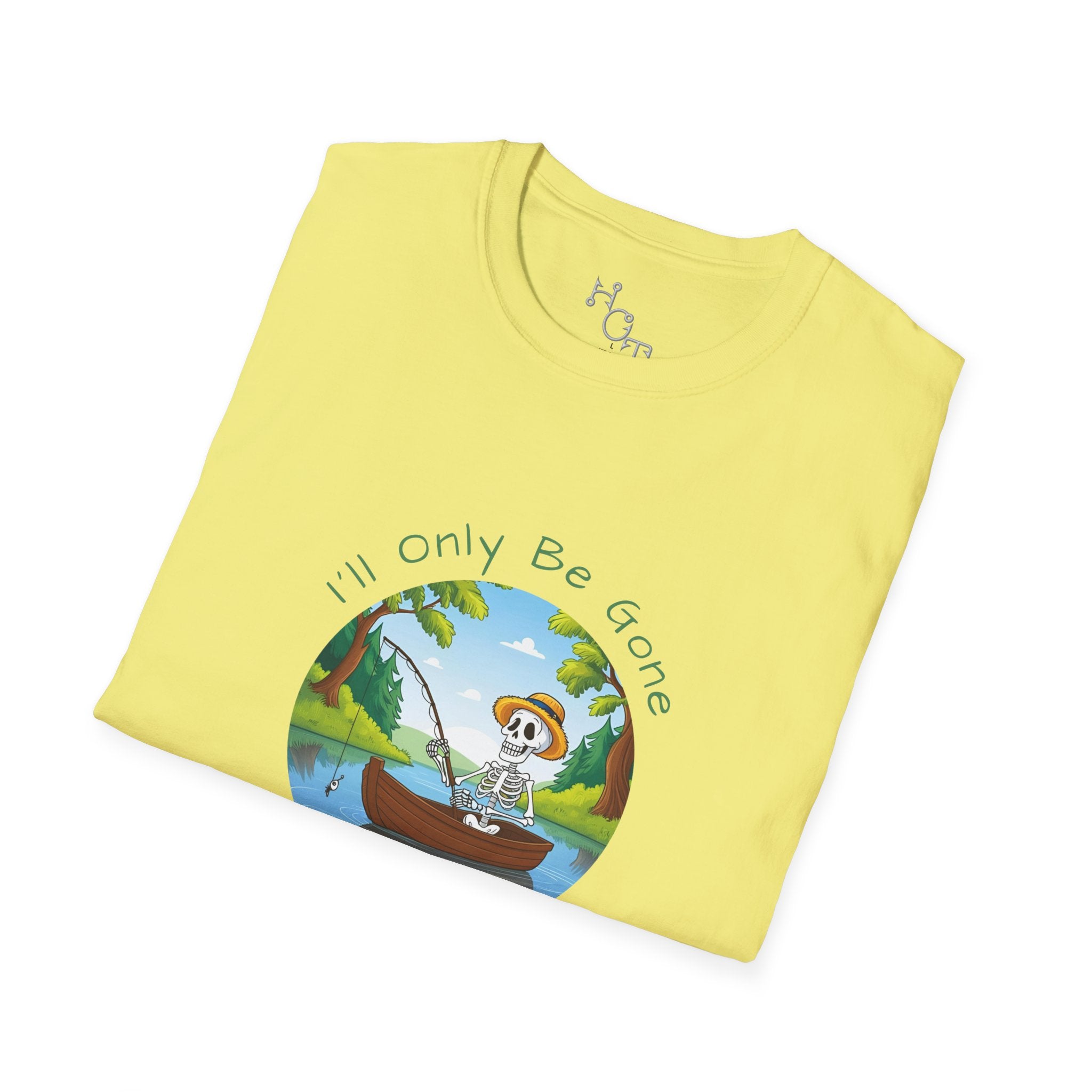 "I'll Only Be Gone A Couple Hours" Fishing Theme Unisex Softstyle T-Shirt – Perfect for Nature Lovers & Weekend Adventurers