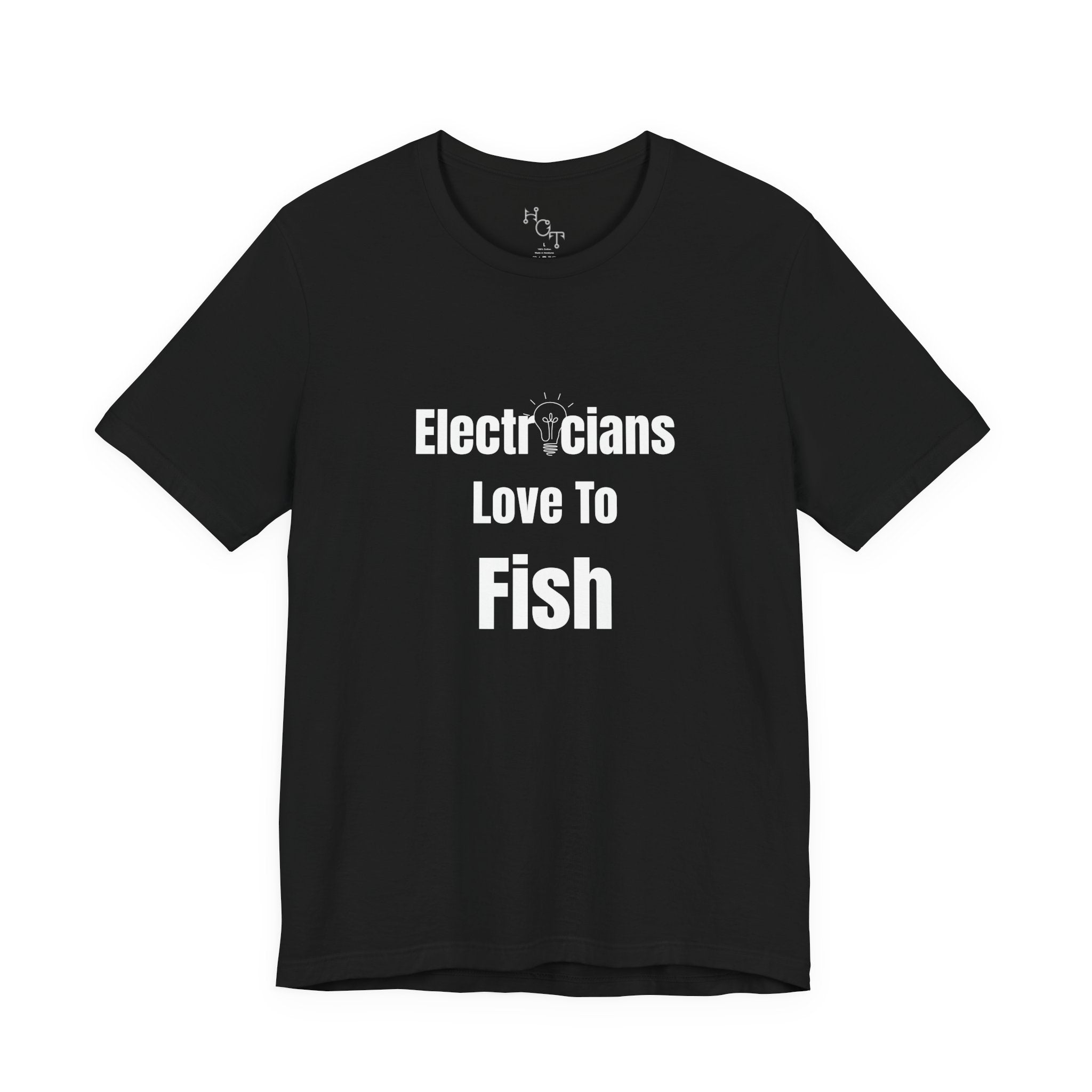 Electricians Love to Fish T-Shirt — Funny Fishing Tee for Electricians