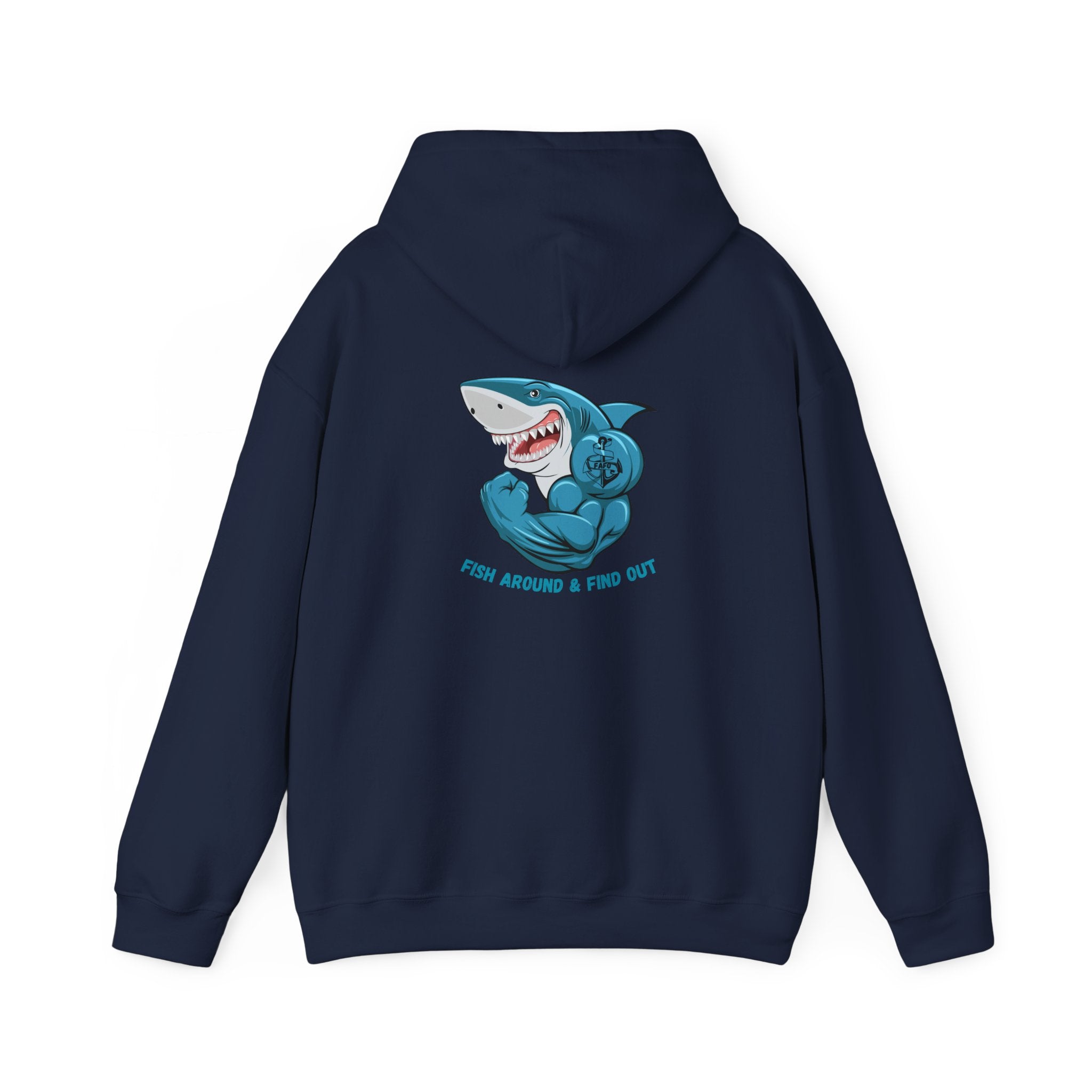 "FAFO - Fish Around and Find Out" Shark Unisex Heavy Blend™ Hooded Sweatshirt - Fun & Casual Streetwear