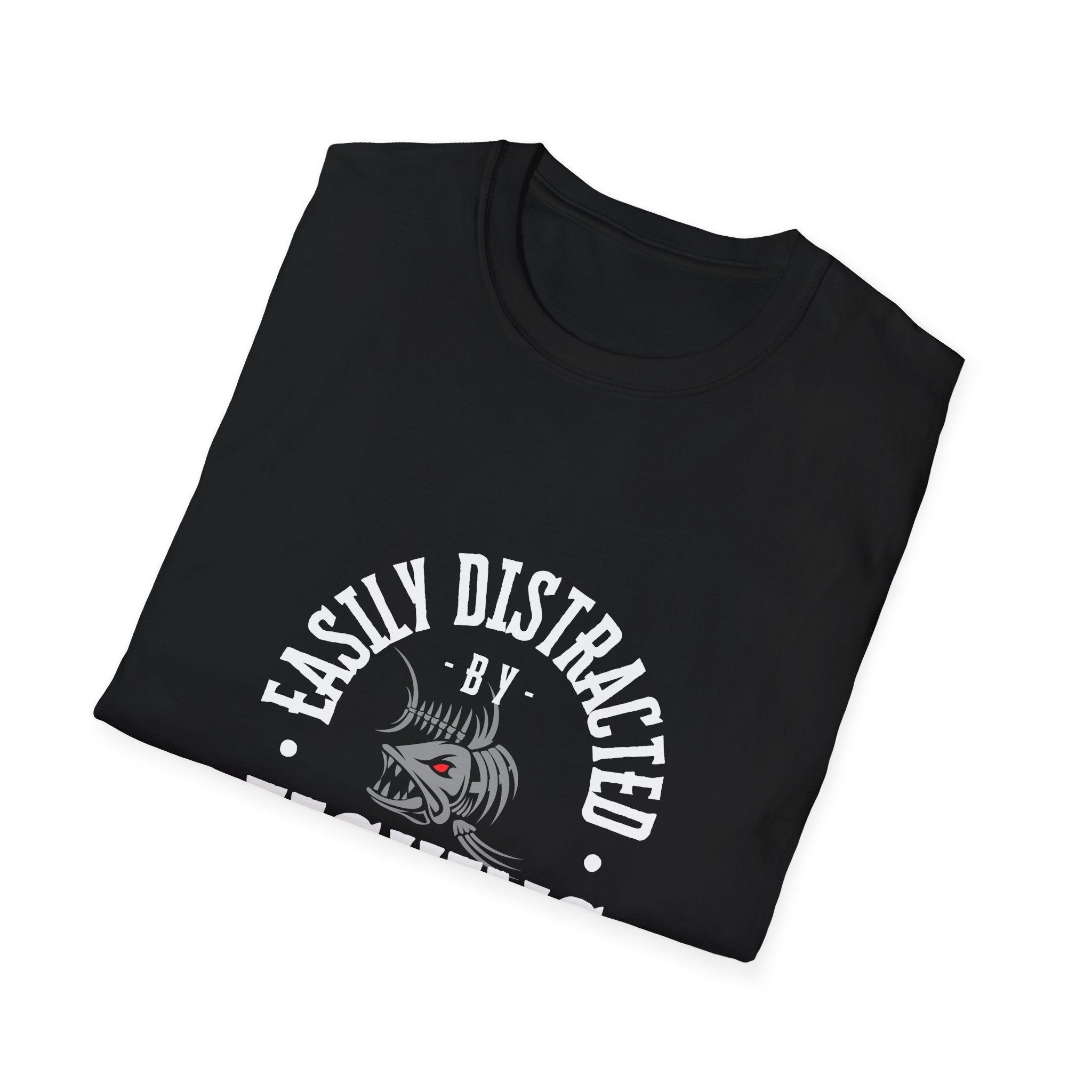 "Easily Distracted by Fishing" Unisex Softstyle T-Shirt