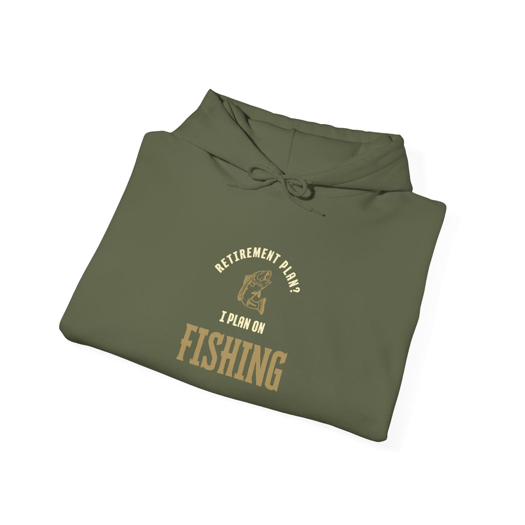 Fishing Enthusiast Hoodie – "Retirement Plan? I Plan on Fishing" Unisex Heavy Blend Sweatshirt
