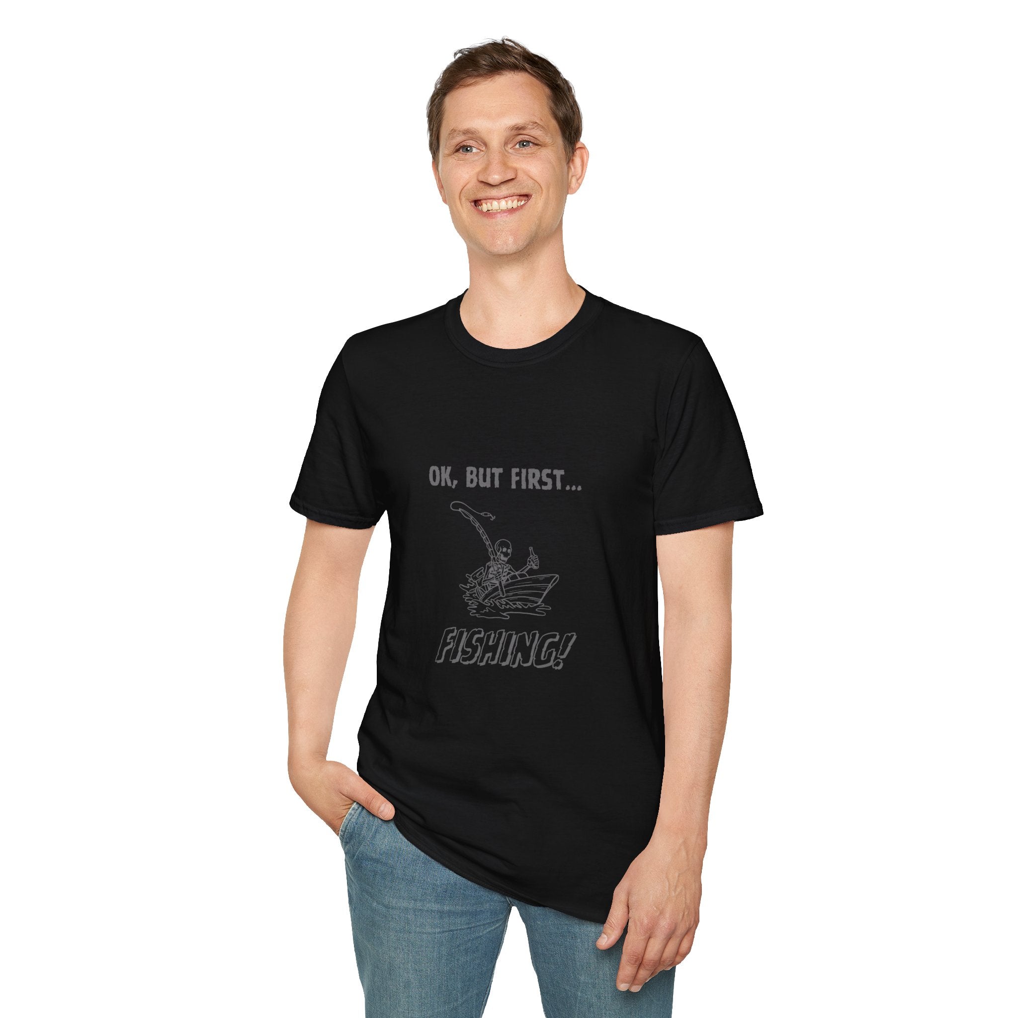 Fishing T-Shirt — "Ok, But First...Fishing!" Casual Angler Tee