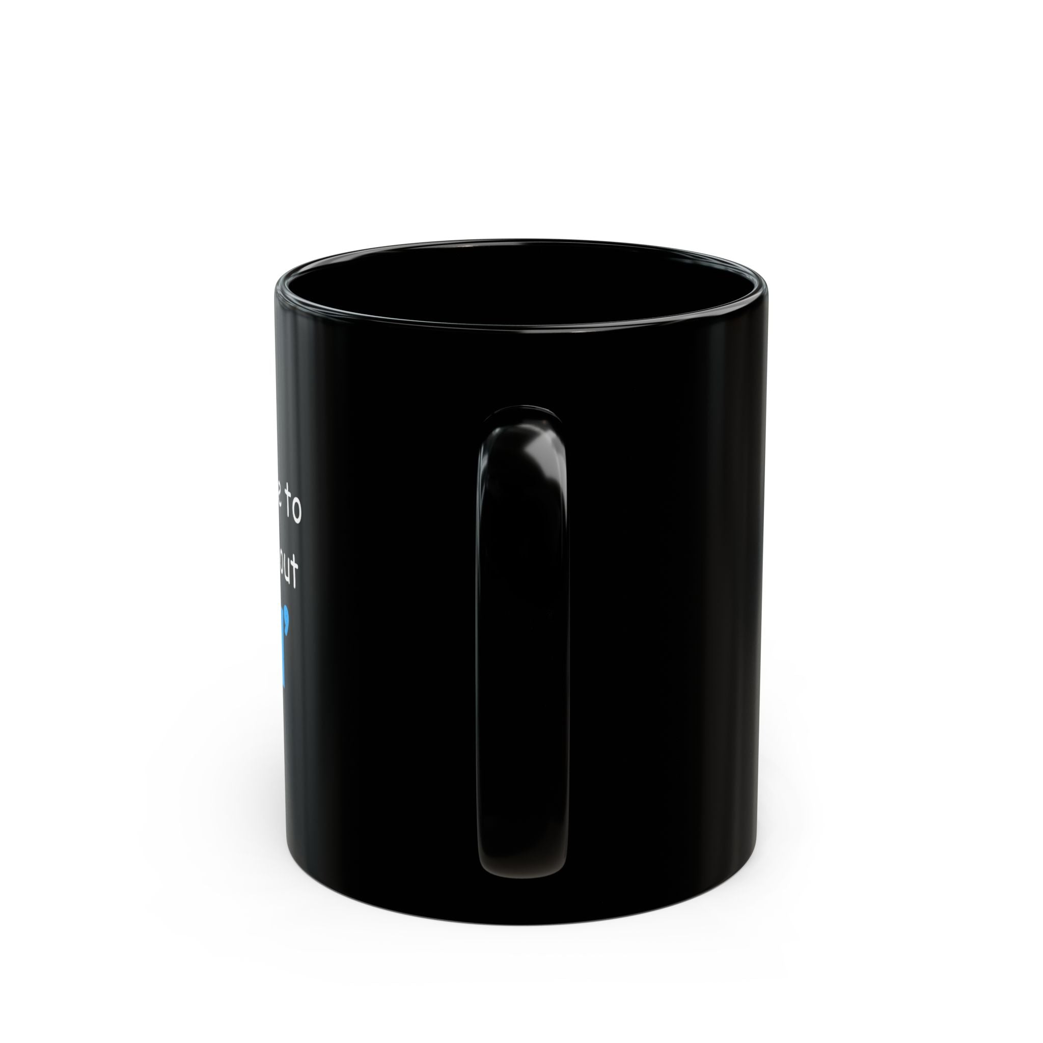 "If You Want Me To Listen, Talk About Fishin'" Black Mug - Perfect Gift for Anglers