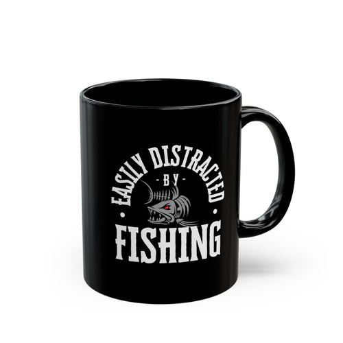 "Easily Distracted by Fishing" Mug - Perfect Gift for Fishing Enthusiasts