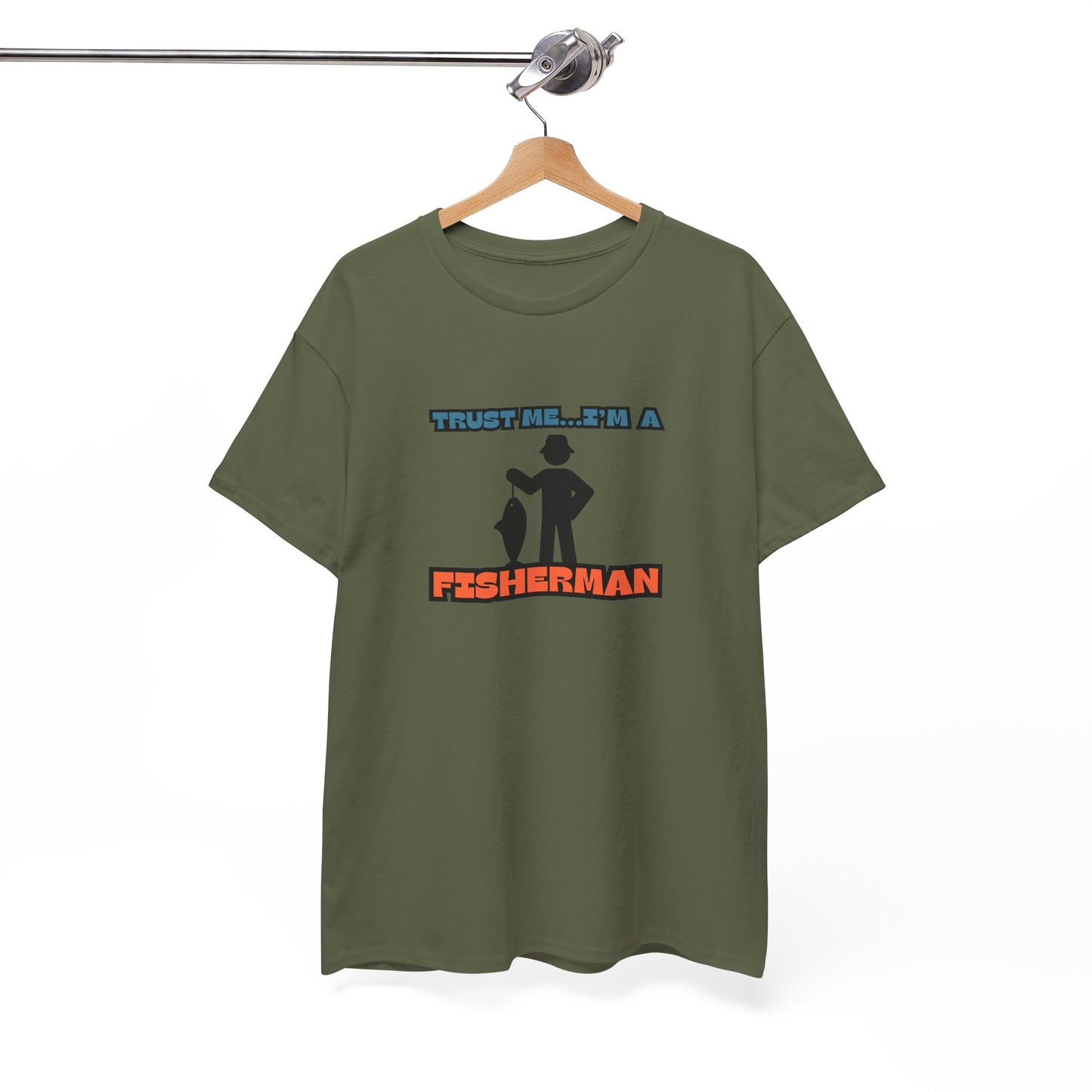 "Trust Me...I'm a Fisherman" Unisex Heavy Cotton Tee