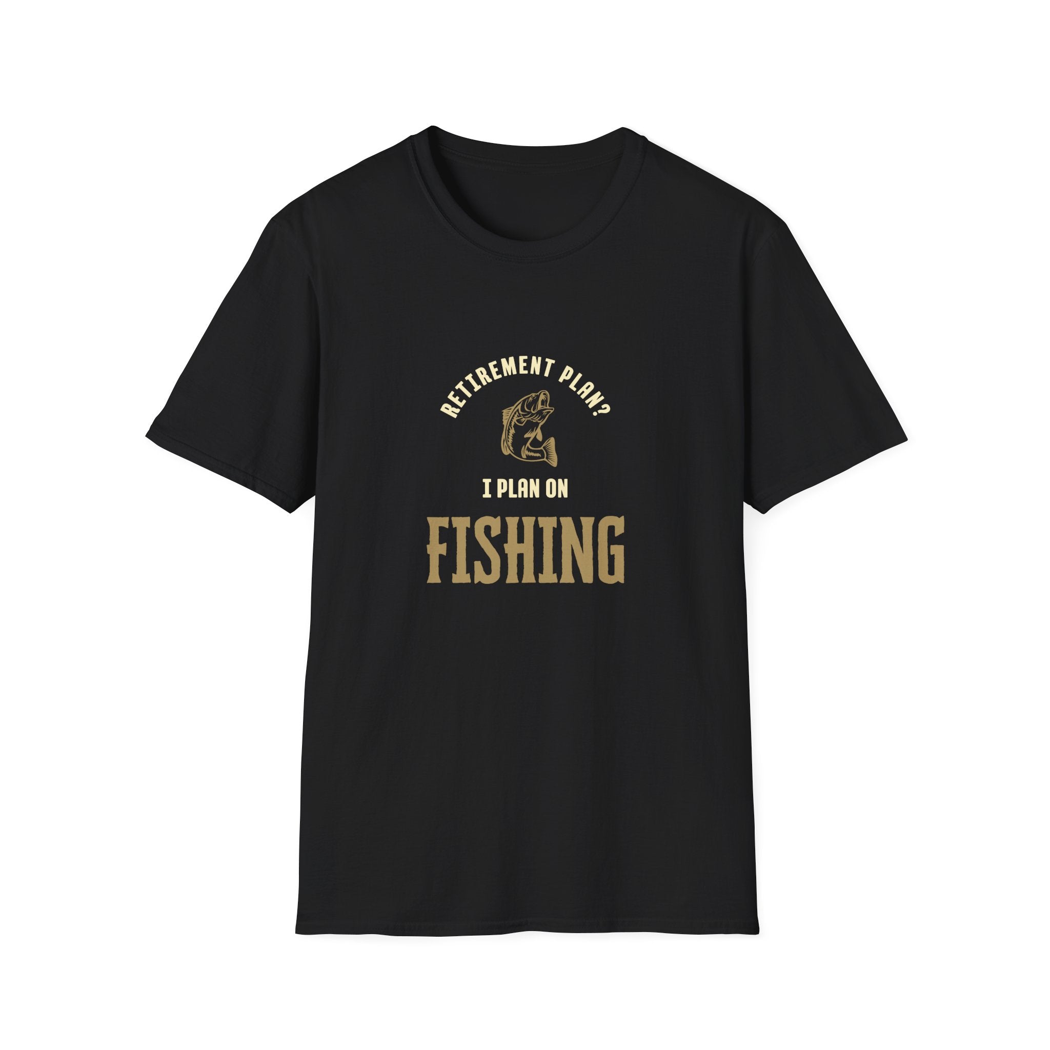 Unisex "Retirement Plan? I Plan on Fishing" Softstyle T-Shirt.