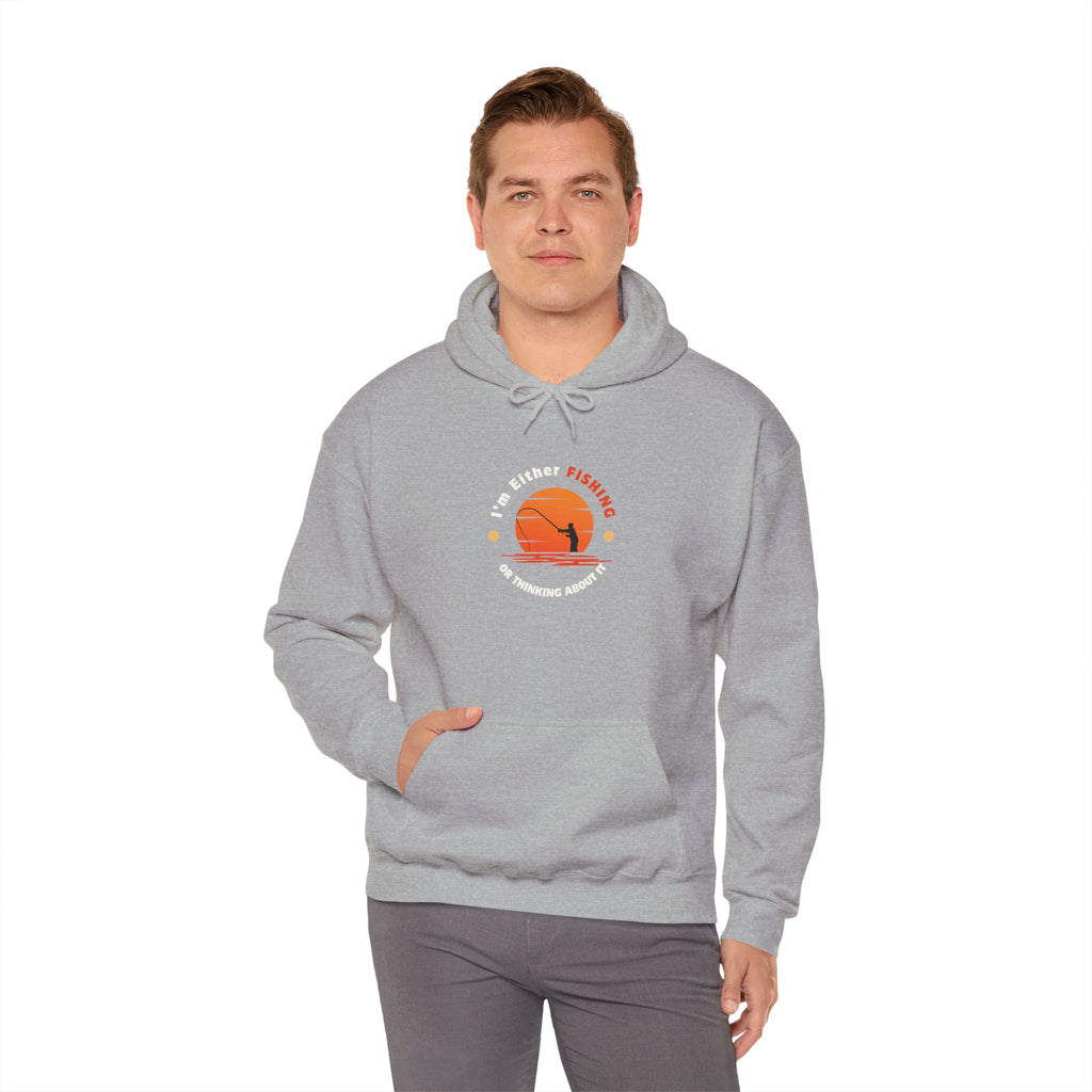 "I'm Either Fishing or Thinking About It" Funny Fishing Heavy Blend™ Hooded Sweatshirt — Gift for Anglers
