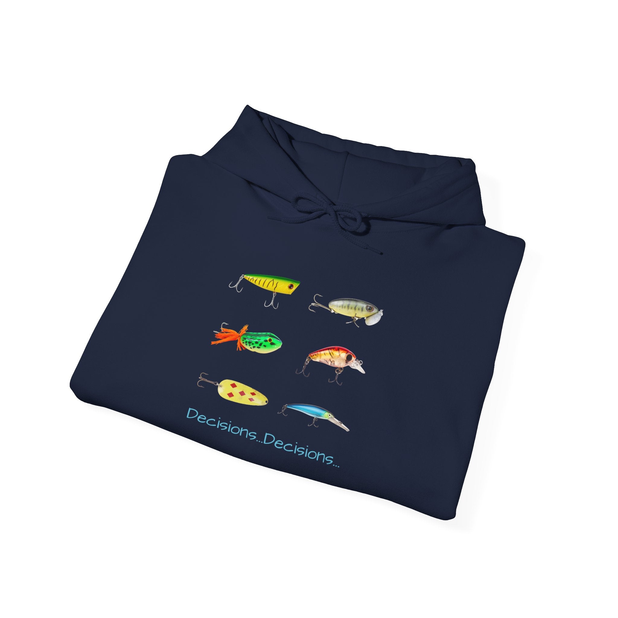 Fishing Enthusiast Hoodie - "Decisions...Decisions..."