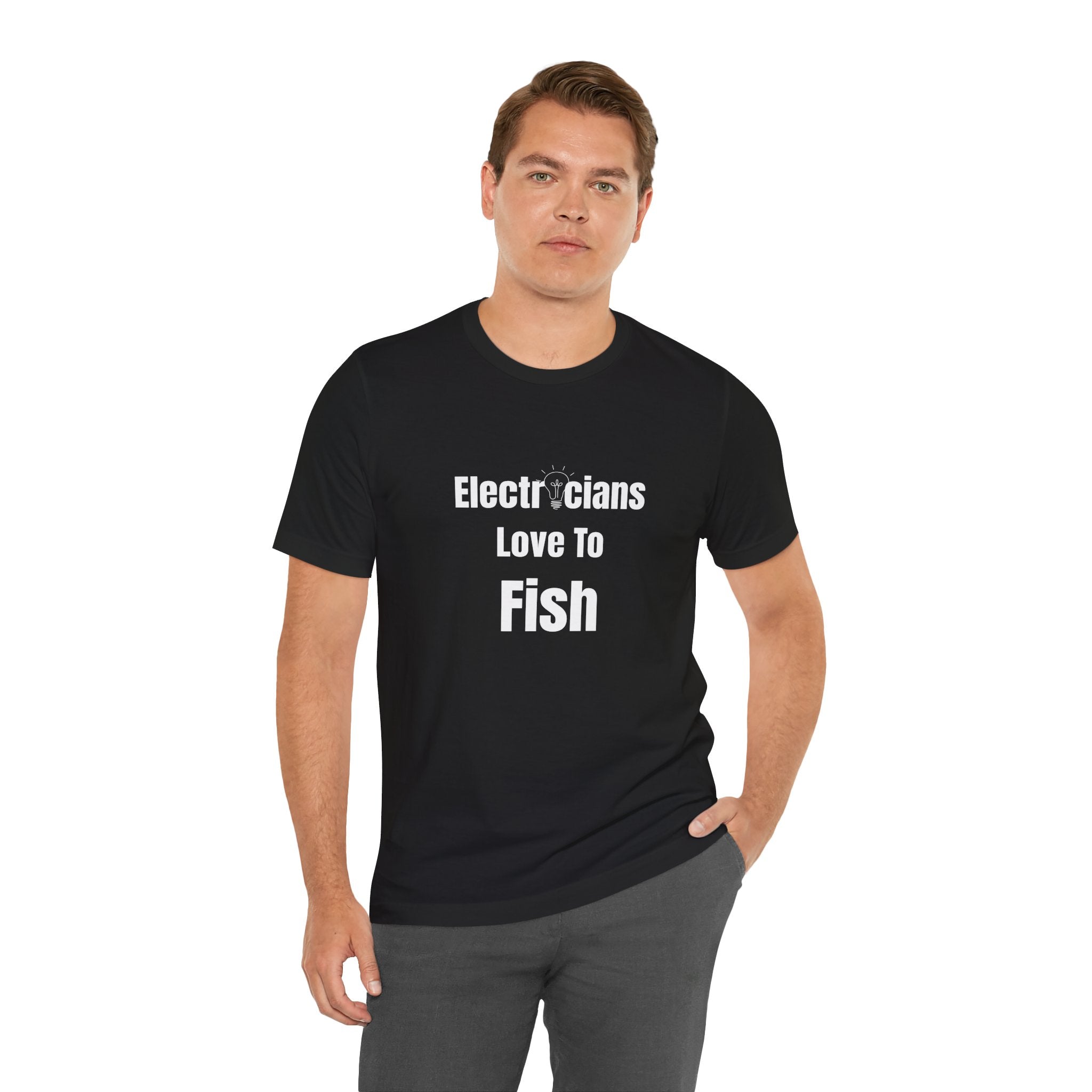 Electricians Love to Fish T-Shirt — Funny Fishing Tee for Electricians