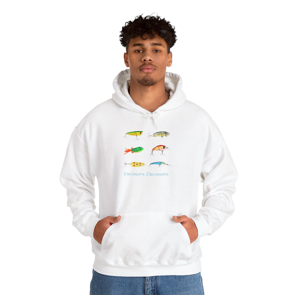 Fishing Enthusiast Hoodie - "Decisions...Decisions..."