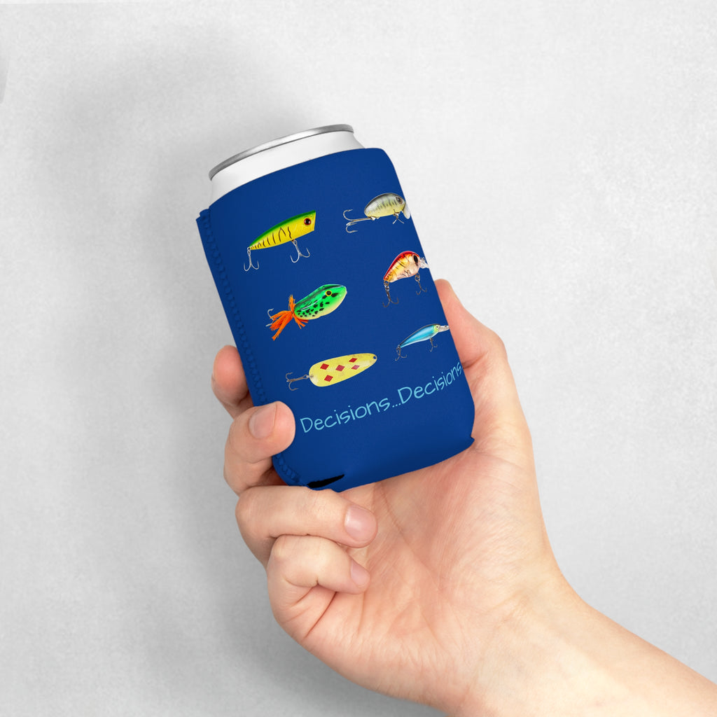 "Decisions...Decisions..." Funny Fishing Can Cooler Sleeve — Gift for Anglers