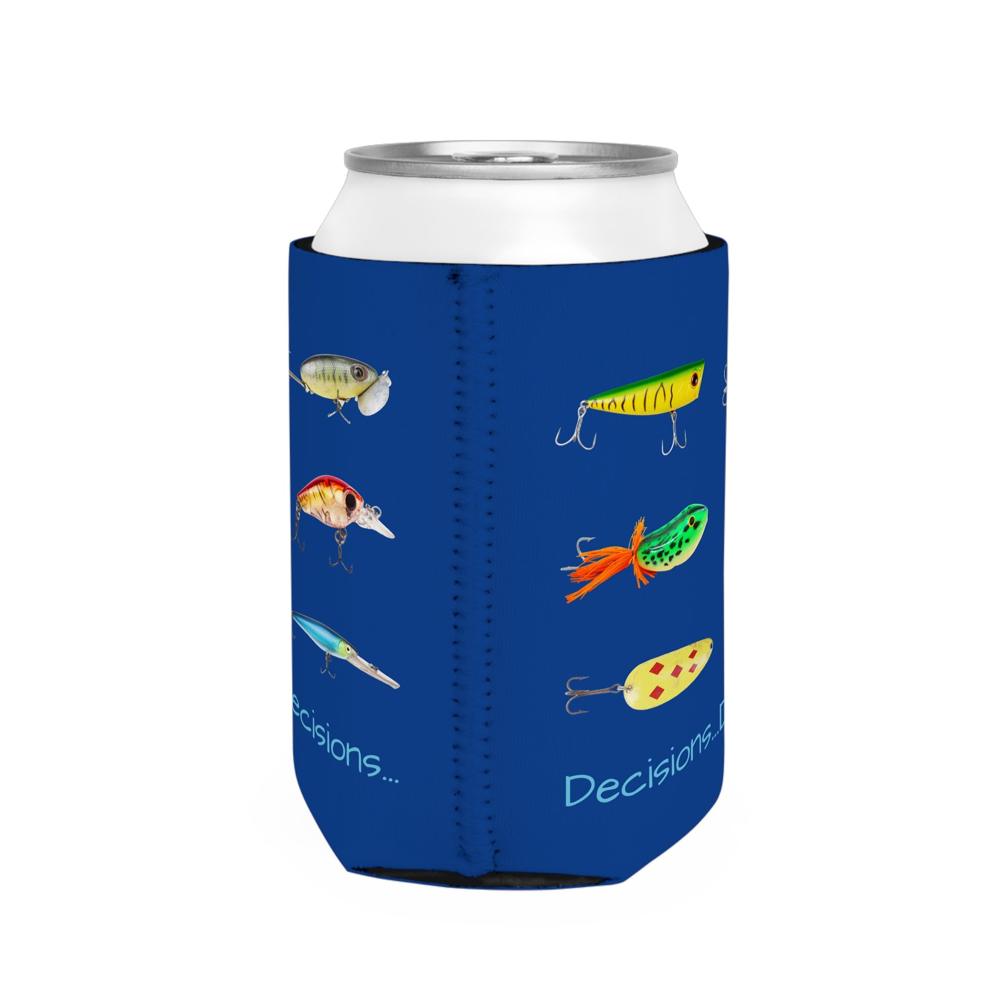 "Decisions...Decisions..." Funny Fishing Can Cooler Sleeve — Gift for Anglers