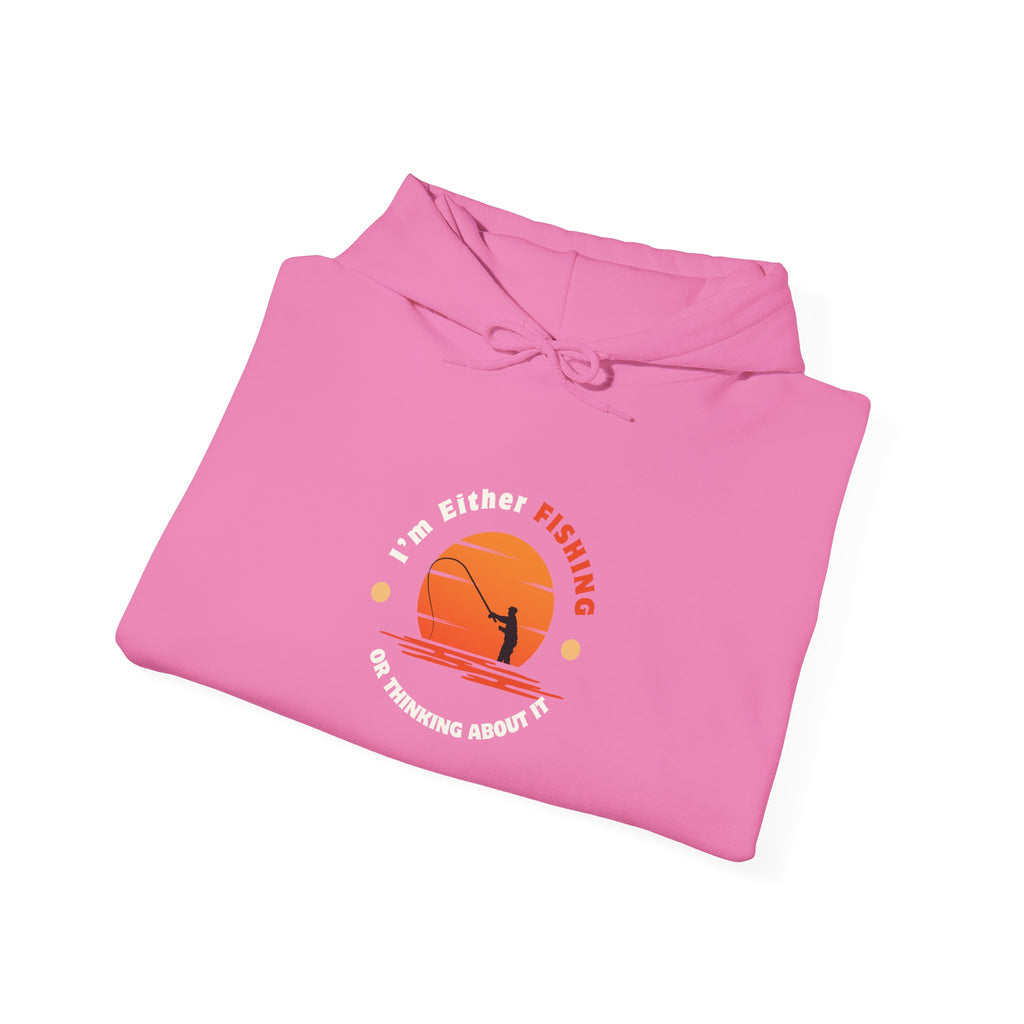 "I'm Either Fishing or Thinking About It" Funny Fishing Heavy Blend™ Hooded Sweatshirt — Gift for Anglers