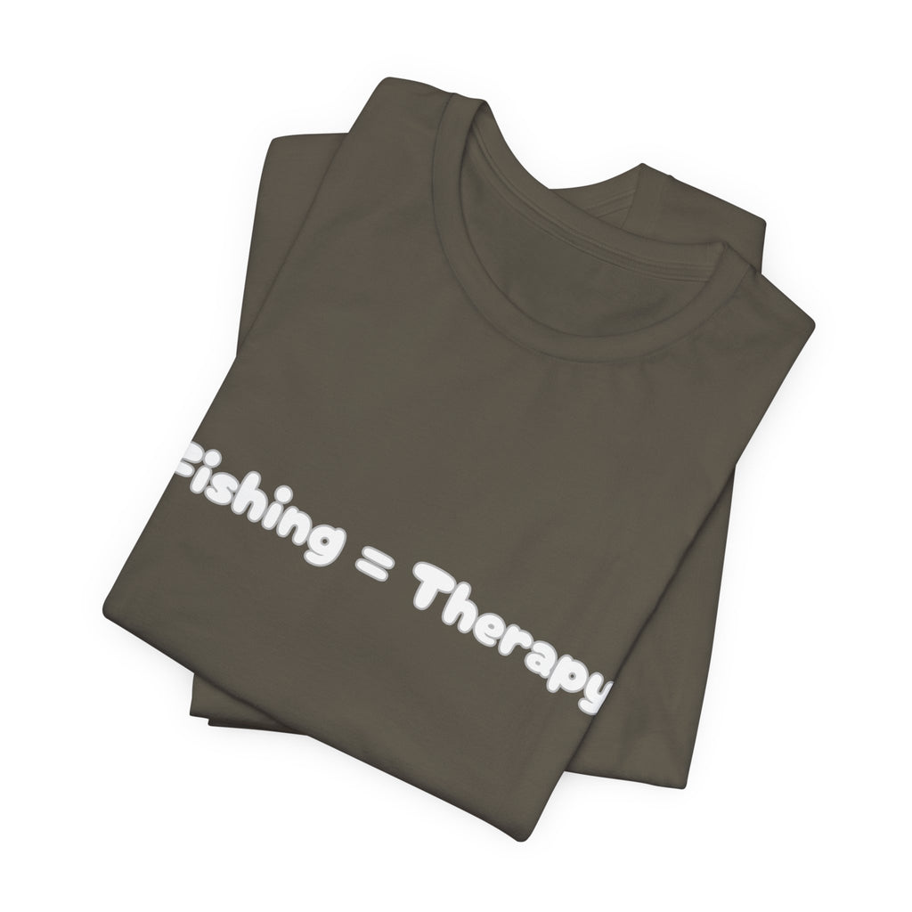 Unisex  "Fishing = Therapy" Jersey Short Sleeve Tee.