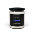"I Like Fishing and Maybe 3 People" Funny Fishing Soy Candle (9oz) — Gift for Anglers