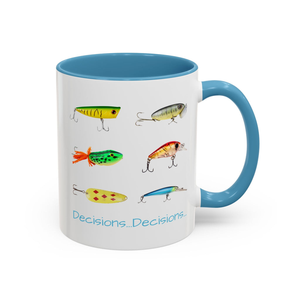 Angler's Accent Coffee Mug - "Decisions...Decisions..." Perfect for Fishing Enthusiasts