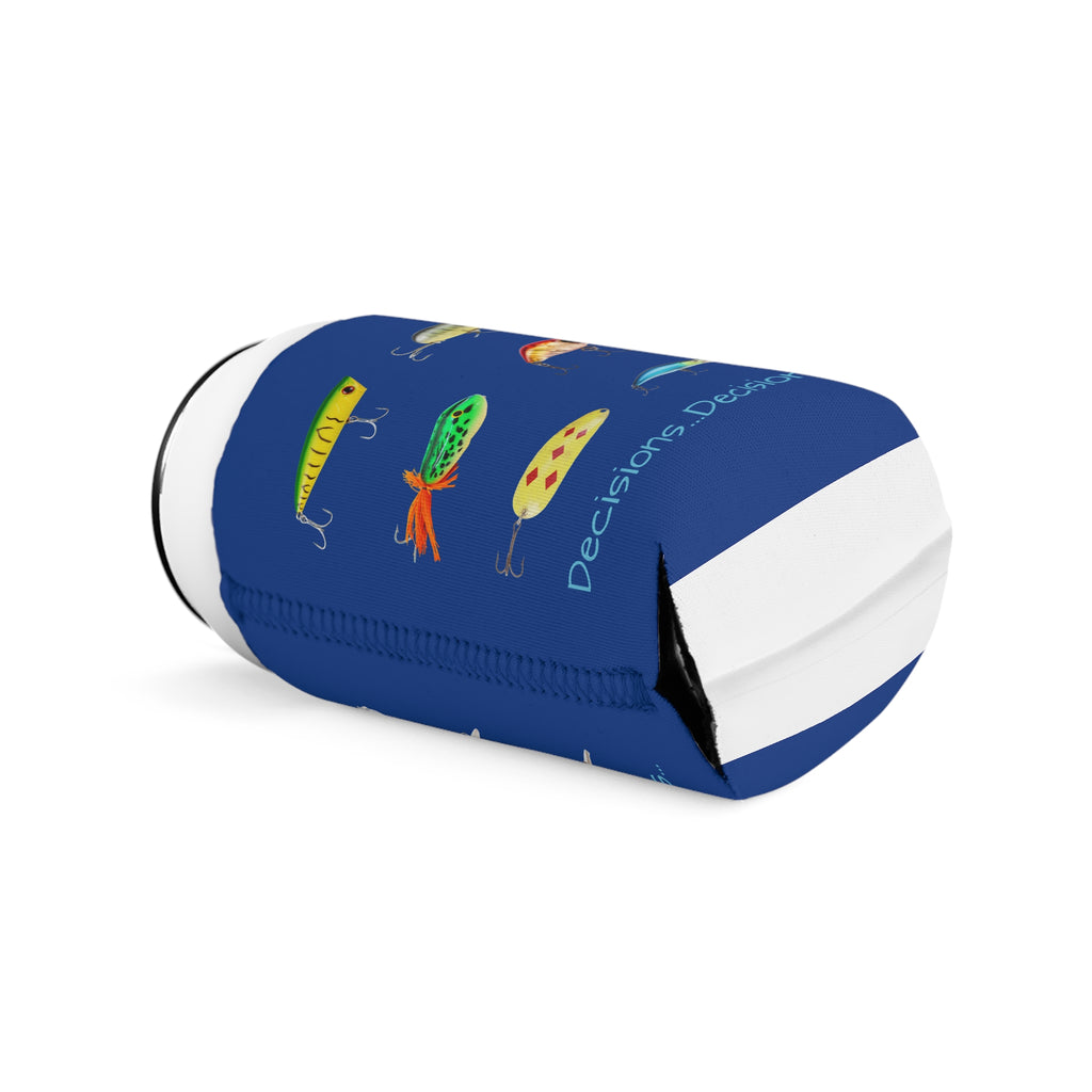 "Decisions...Decisions..." Funny Fishing Can Cooler Sleeve — Gift for Anglers