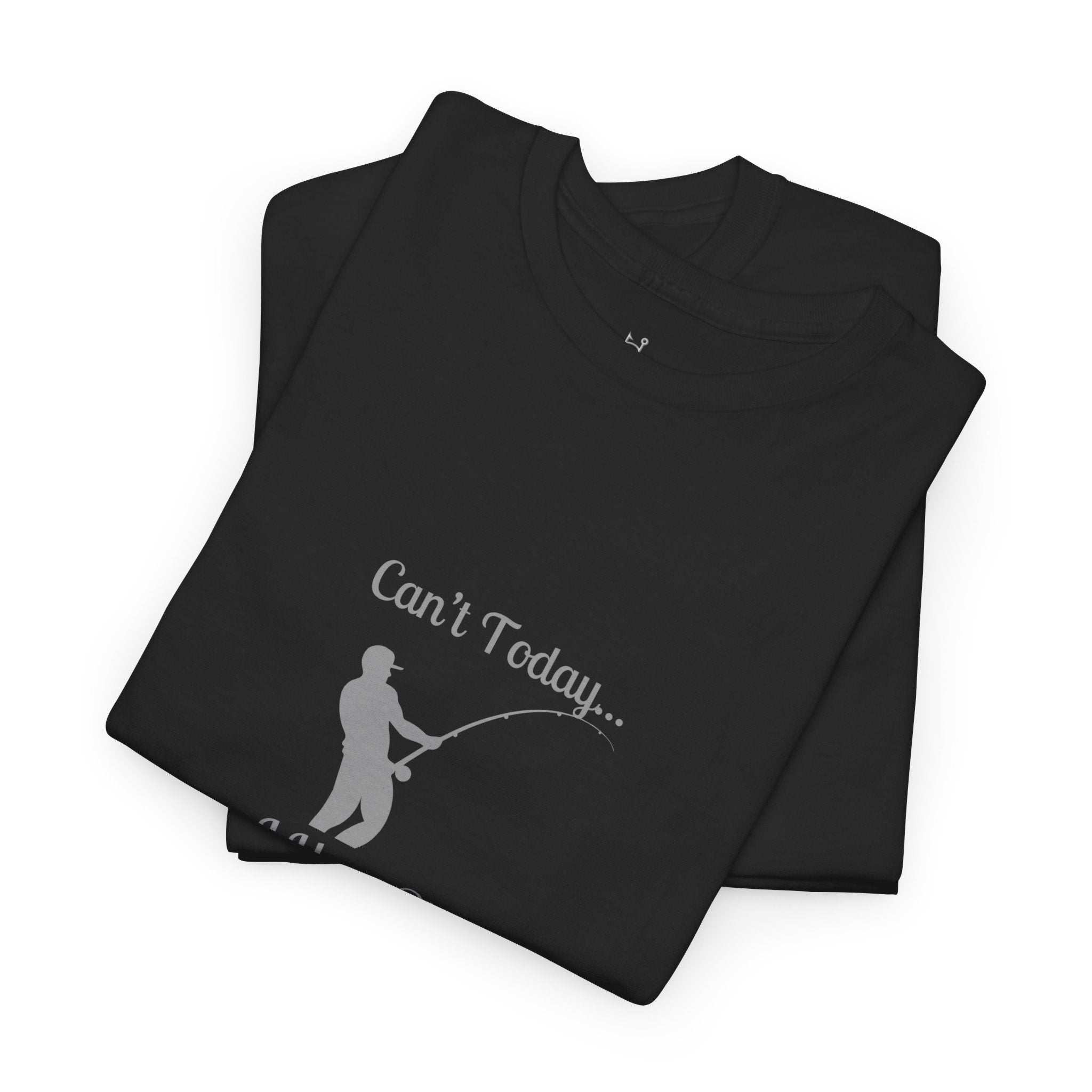 T-Shirt — "Can't Today... I Have Plans With My Rod" Funny Fishing Lover Tee