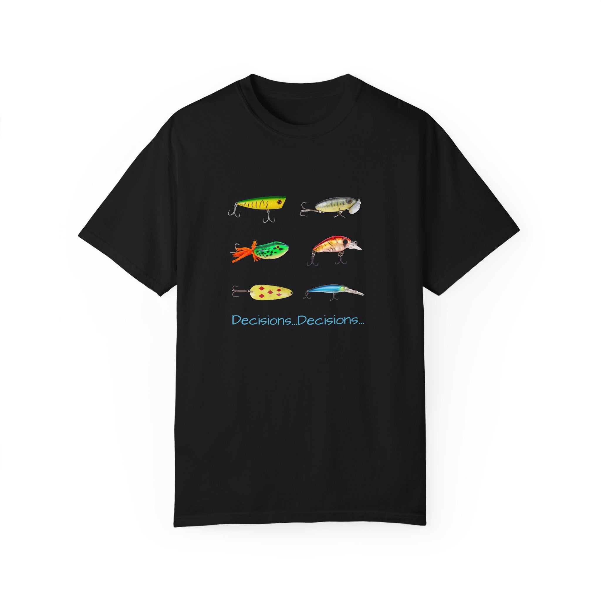 Unisex Fishing Theme T-Shirt - "Decisions, Decisions" Graphic Tee