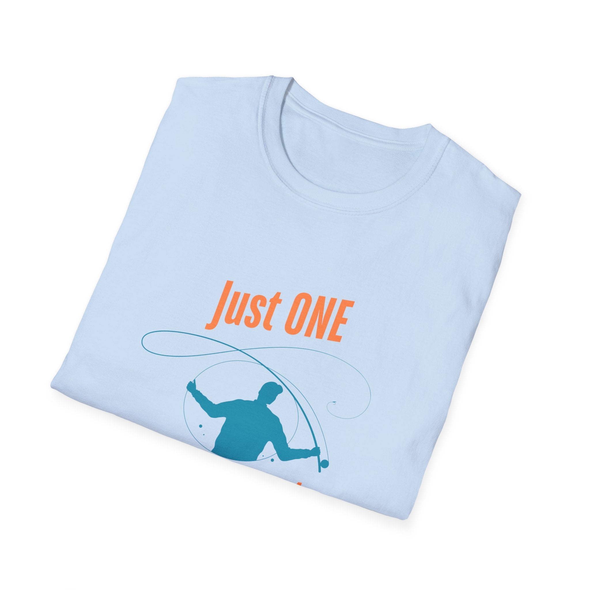 "Just ONE More Cast" Fishing T-Shirt - Unisex Softstyle Tee