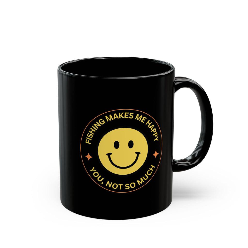 "Fishing Makes Me Happy" Black Mug - Fun Coffee Cup for Fishing Enthusiasts