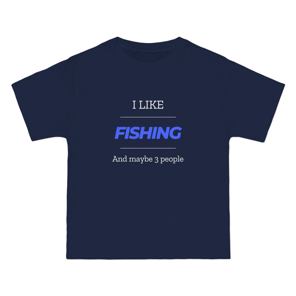 "I Like Fishing and Maybe 3 People" Beefy-T®  Short-Sleeve T-Shirt. #fishing #fish #fisherman #outdoors #dadgift
