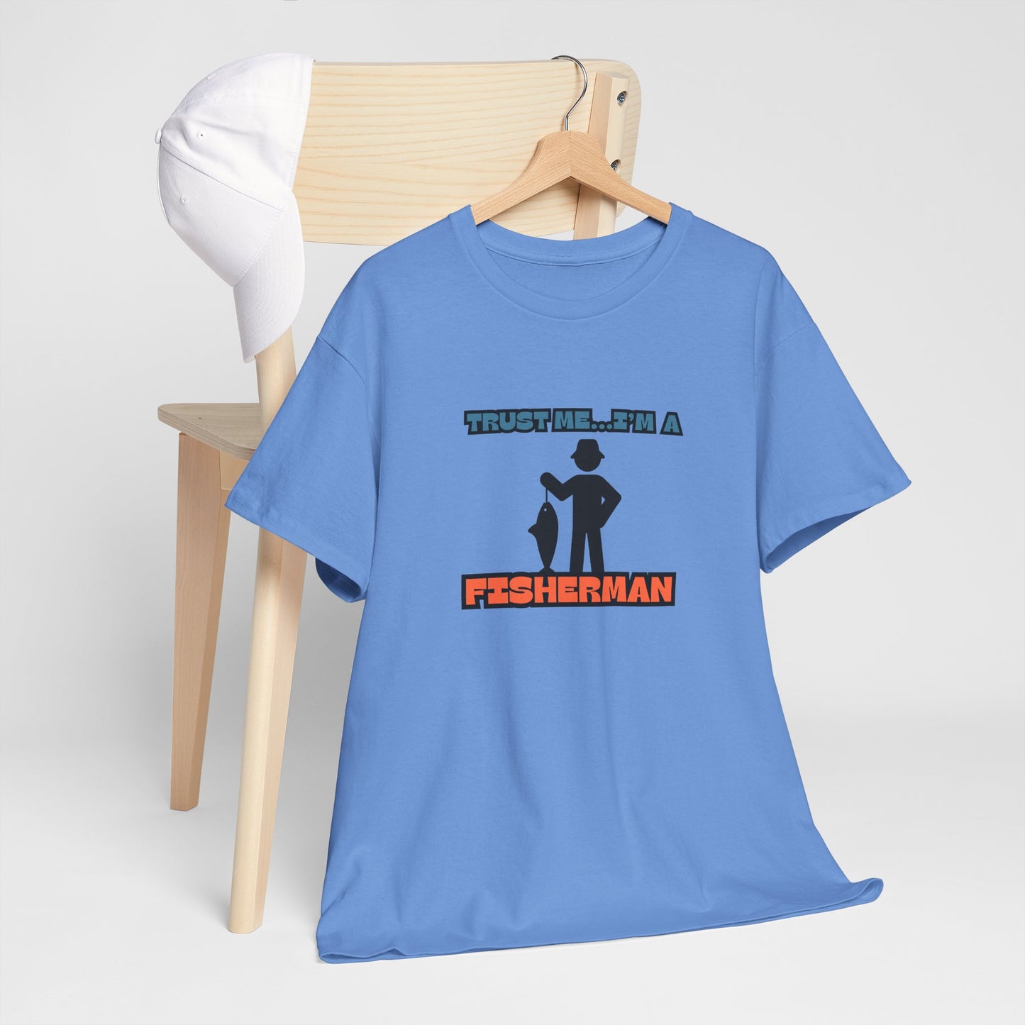 "Trust Me...I'm a Fisherman" Unisex Heavy Cotton Tee