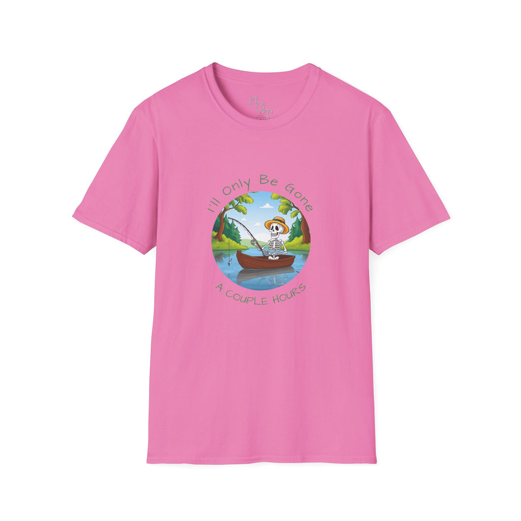 "I'll Only Be Gone A Couple Hours" Fishing Theme Unisex Softstyle T-Shirt – Perfect for Nature Lovers & Weekend Adventurers