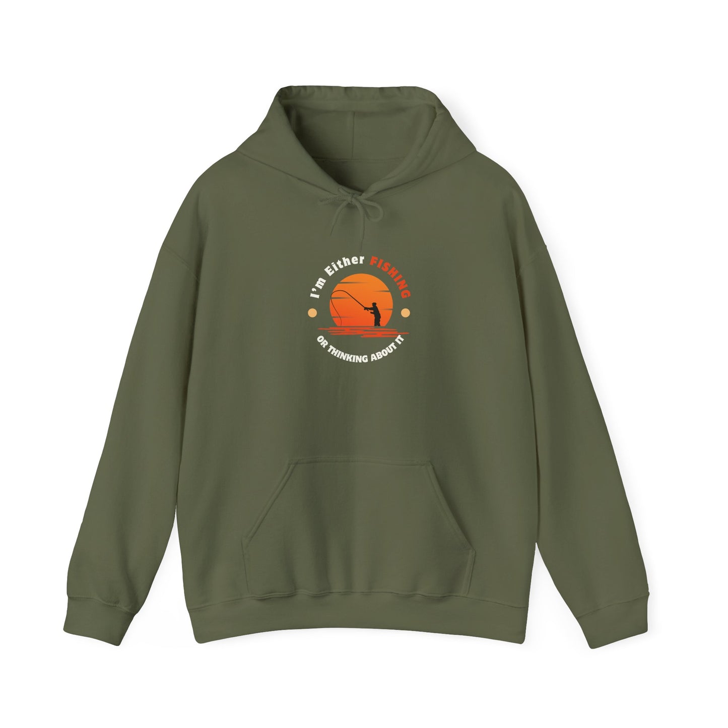 "I'm Either Fishing or Thinking About It" Hoodie - Unisex Heavy Blend Sweatshirt