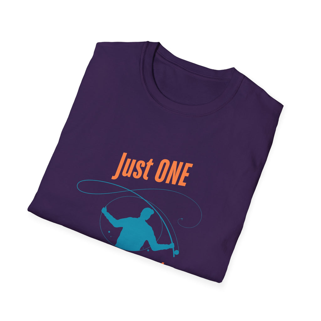 "Just ONE More Cast" Fishing T-Shirt - Unisex Softstyle Tee