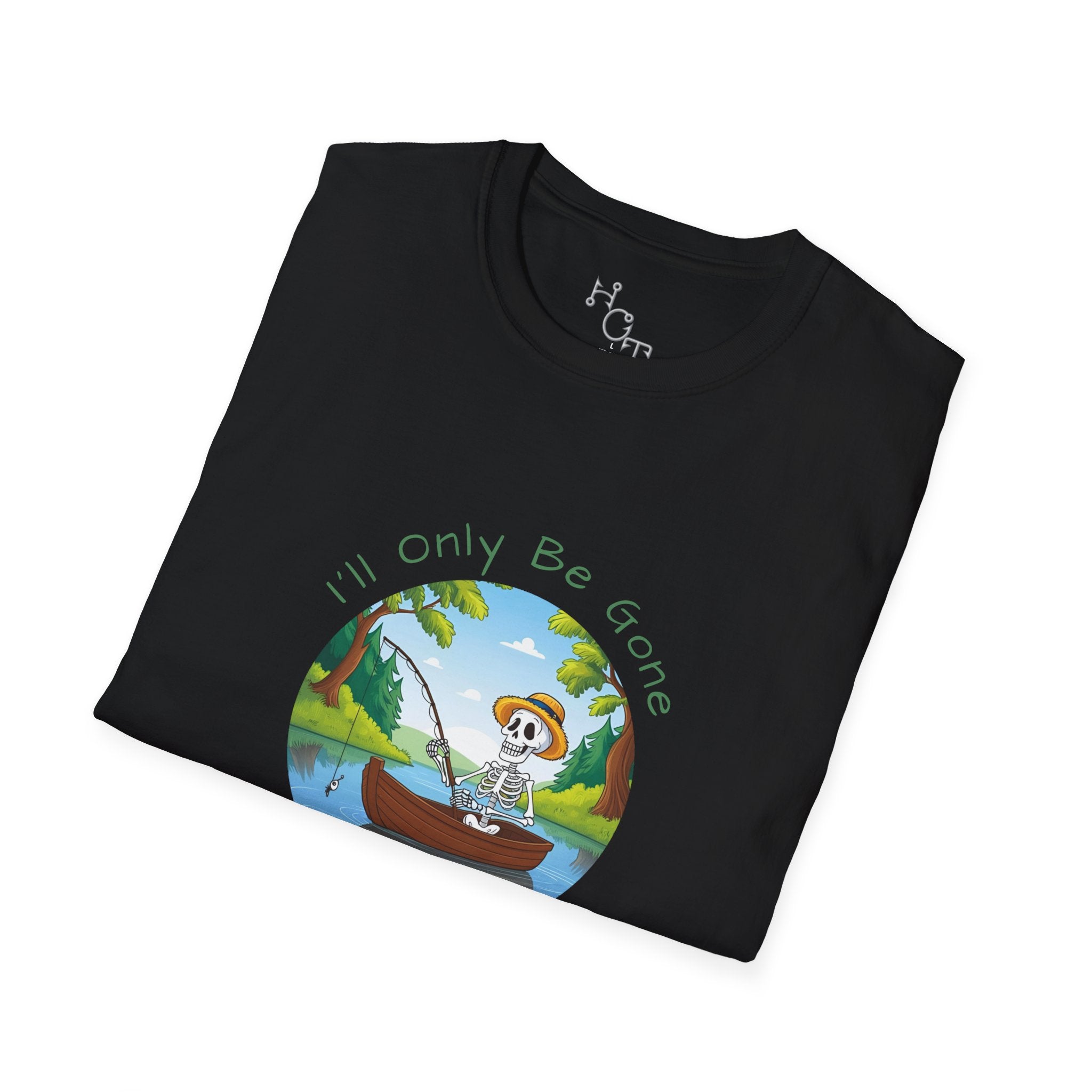 "I'll Only Be Gone A Couple Hours" Fishing Theme Unisex Softstyle T-Shirt – Perfect for Nature Lovers & Weekend Adventurers